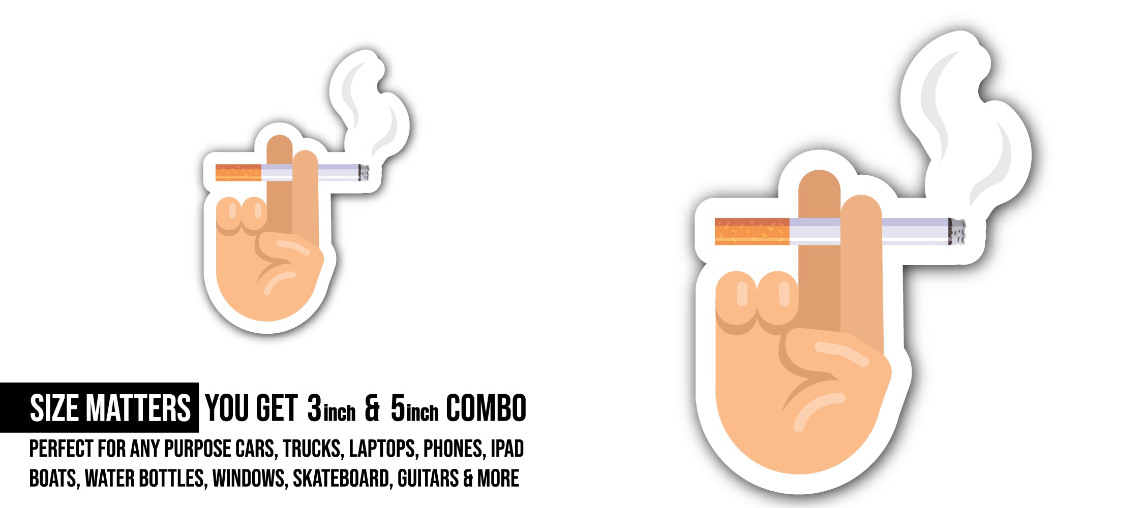 Hand Holding Cigarette Sticker, Waterproof Vinyl Decal Sticker Indoor Or Outdoor 2 (Pieces) 3" and 5"