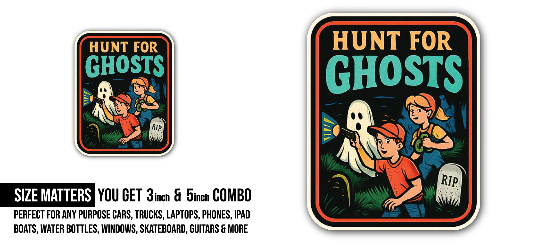 Ghost Hunting Sticker, Waterproof Vinyl Decal Sticker Indoor Or Outdoor 2 (Pieces) 3" and 5"
