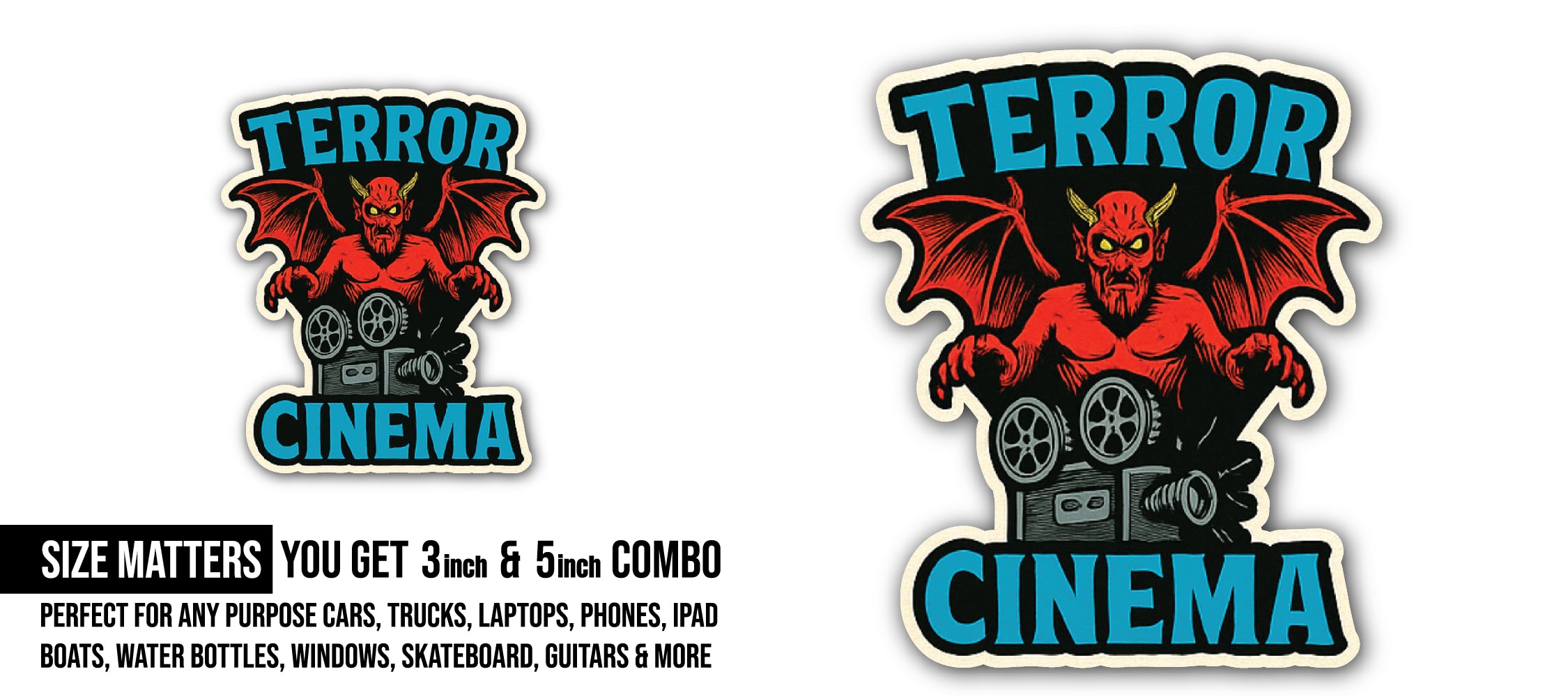 Terror Cinema Sticker, Waterproof Vinyl Decal Sticker Indoor Or Outdoor 2 (Pieces) 3" and 5"