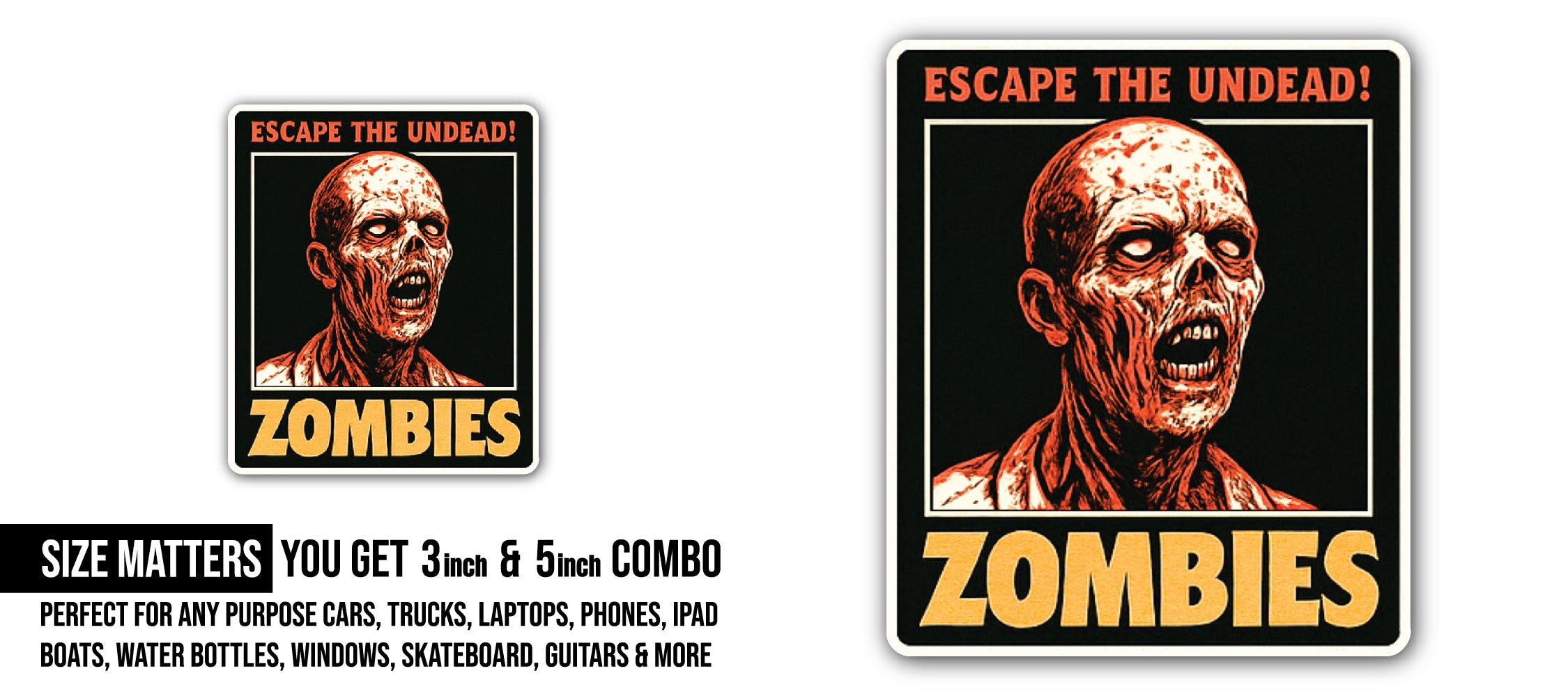 Zombie Sign Sticker, Waterproof Vinyl Decal Sticker Indoor Or Outdoor 2 (Pieces) 3" and 5"
