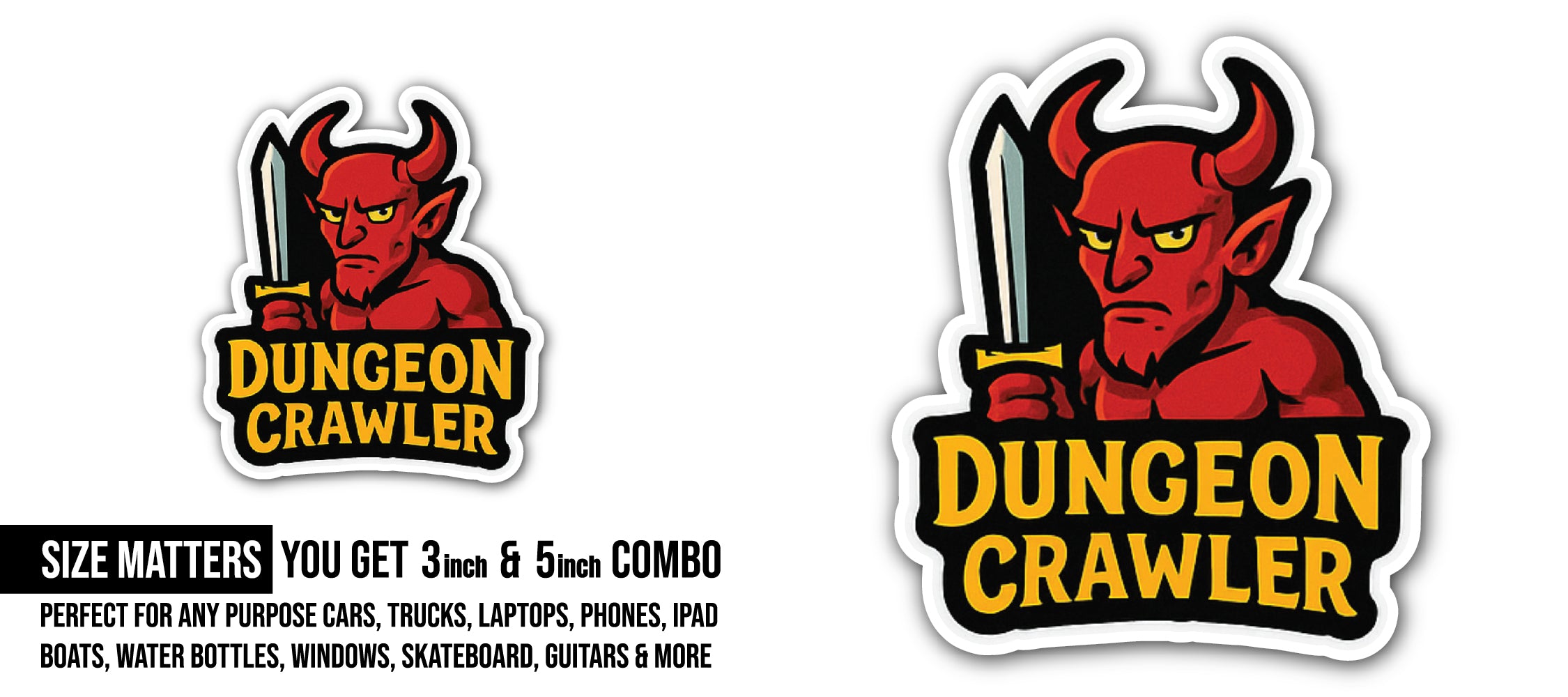 Dungeon Crawler Sticker, Waterproof Vinyl Decal Sticker Indoor Or Outdoor 2 (Pieces) 3" and 5"