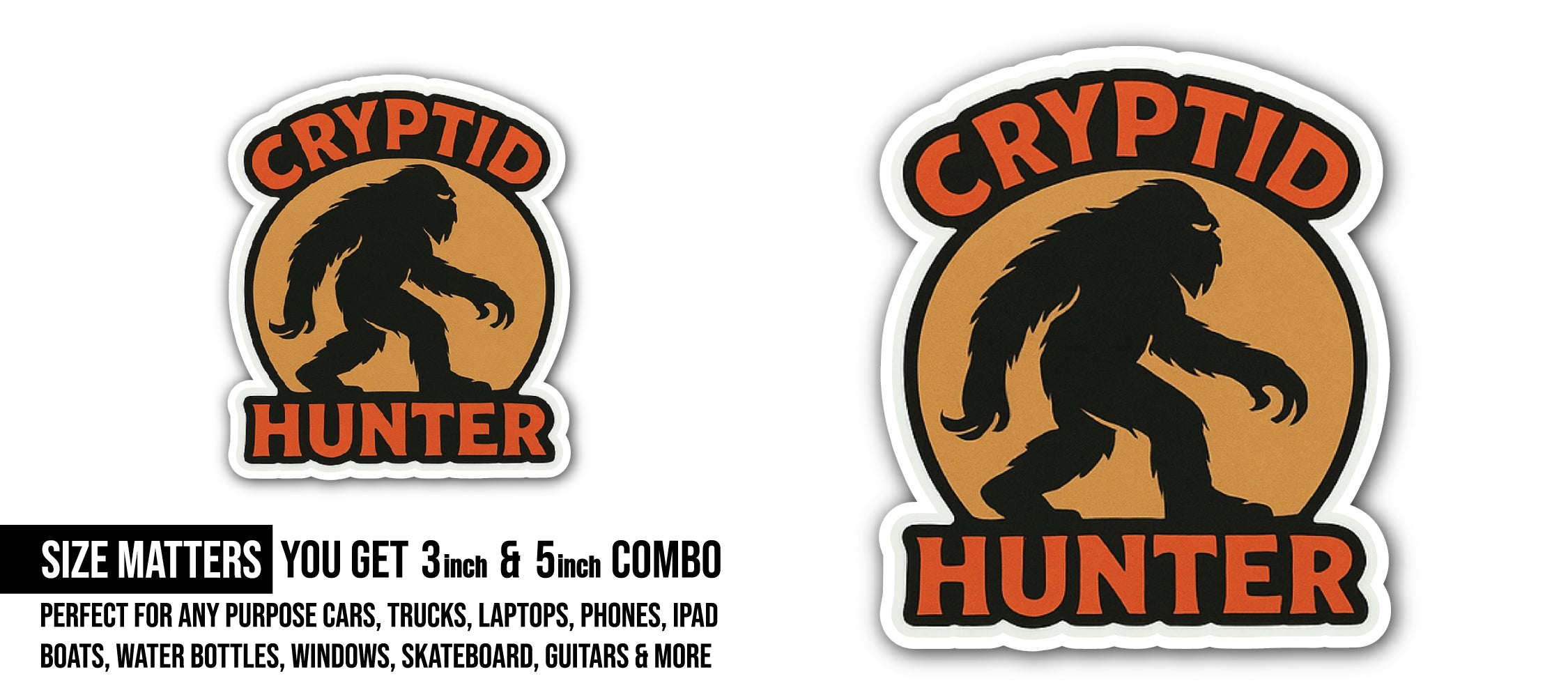 Cryptid Hunter Sticker, Waterproof Vinyl Decal Sticker Indoor Or Outdoor 2 (Pieces) 3" and 5"