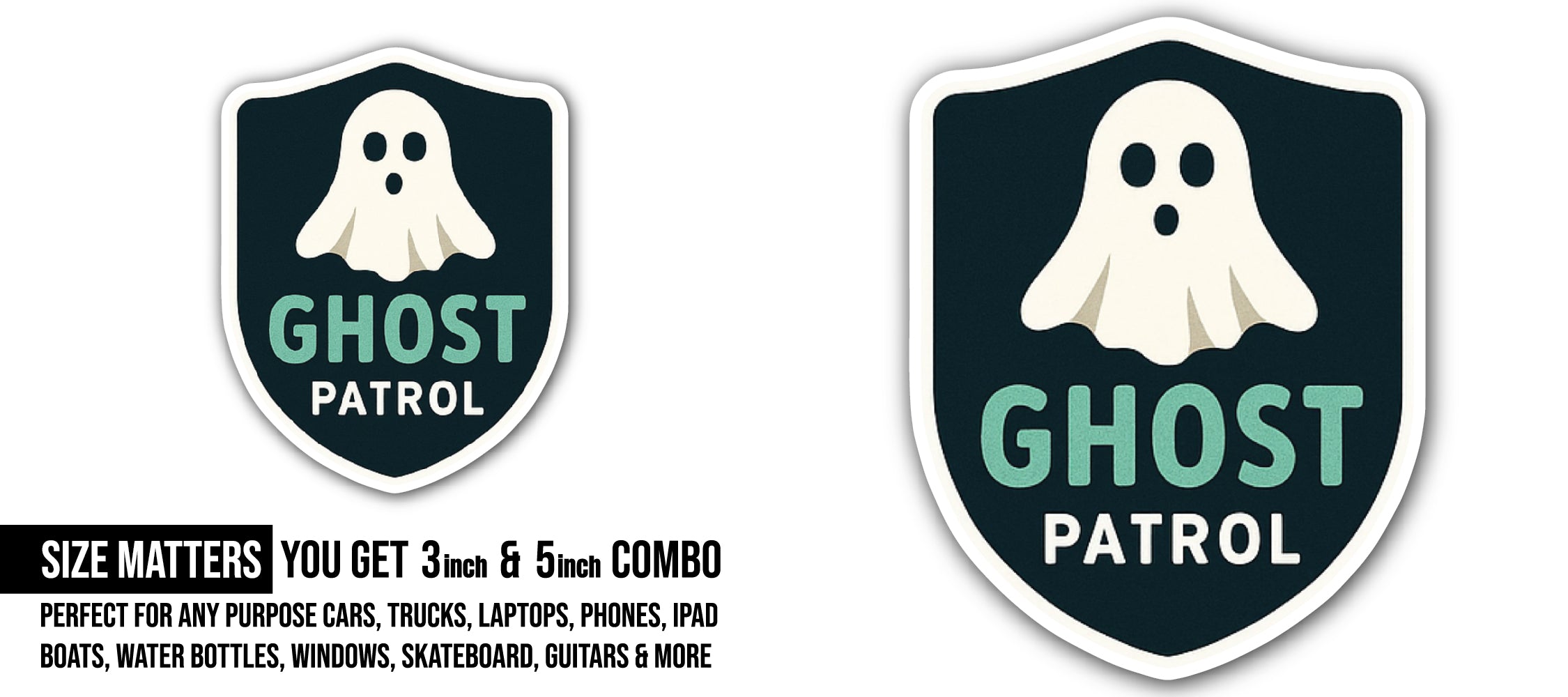 Ghost Patrol Sticker, Waterproof Vinyl Decal Sticker Indoor Or Outdoor 2 (Pieces) 3" and 5"