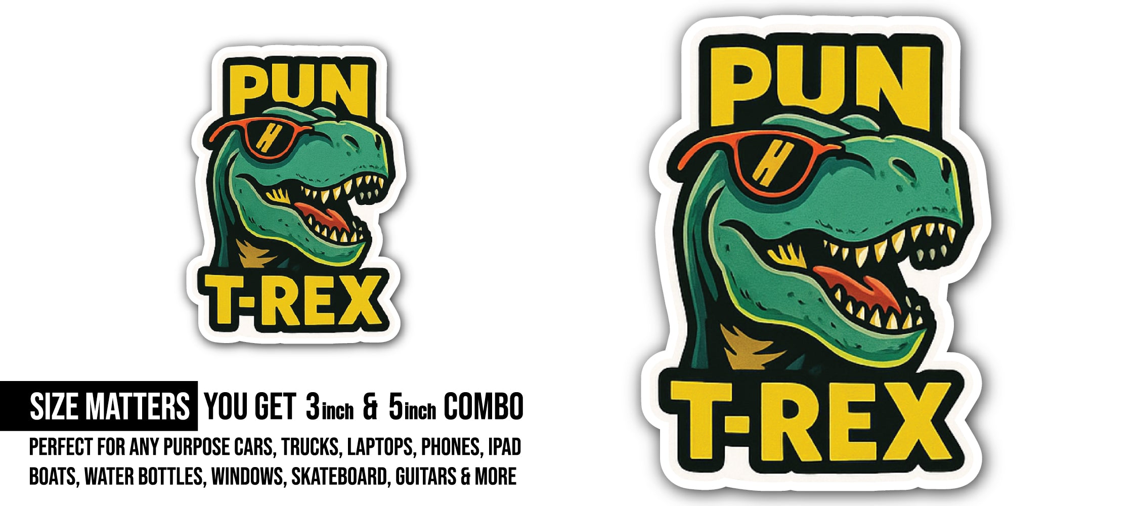 T-Rex Sticker, Waterproof Vinyl Decal Sticker Indoor Or Outdoor 2 (Pieces) 3" and 5"