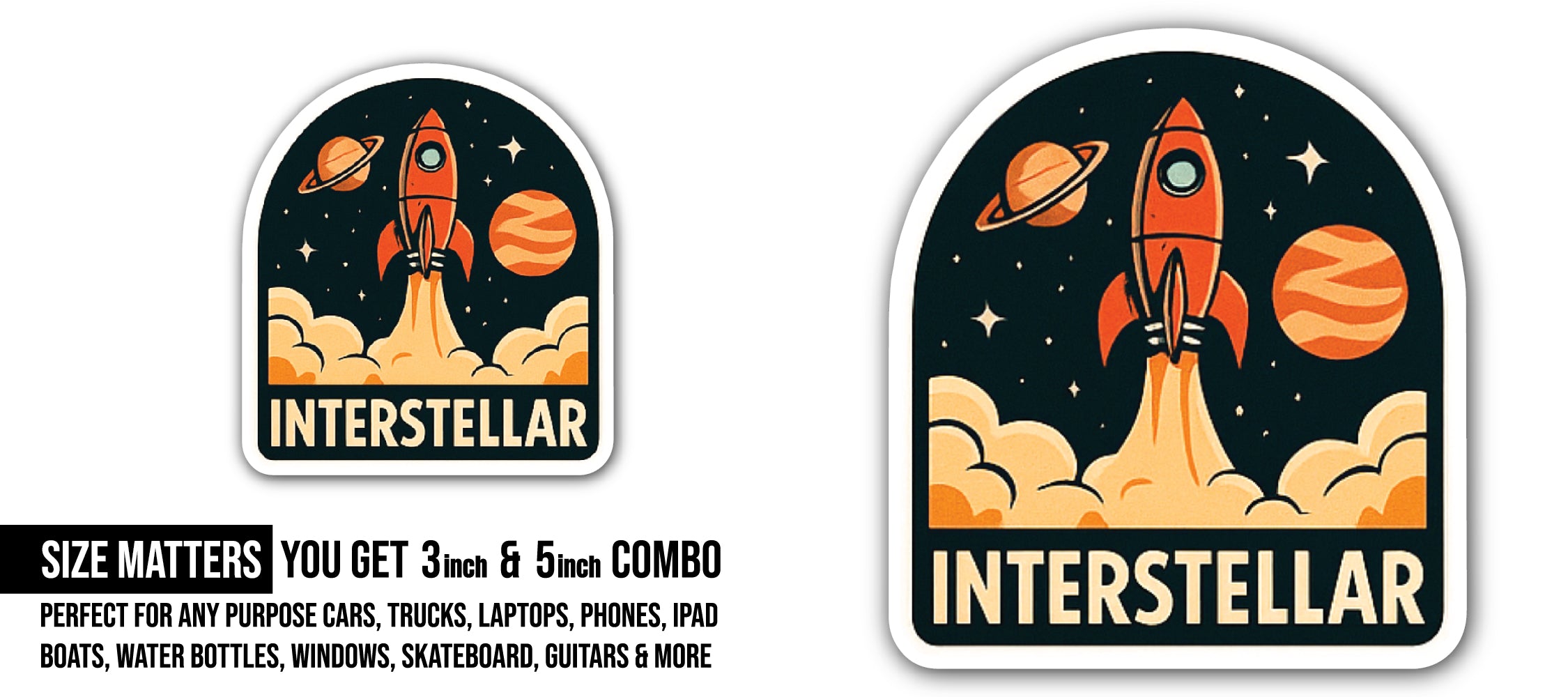 Interstellar Sticker, Waterproof Vinyl Decal Sticker Indoor Or Outdoor 2 (Pieces) 3" and 5"