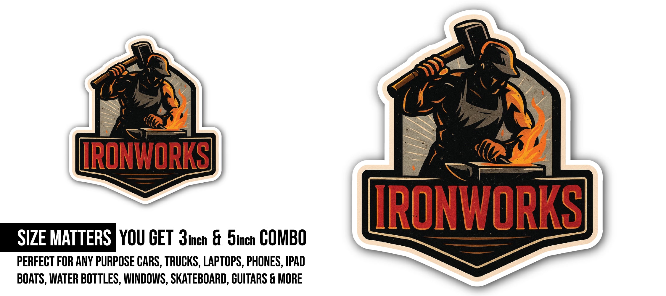 Ironworks Sticker, Waterproof Vinyl Decal Sticker Indoor Or Outdoor 2 (Pieces) 3" and 5"