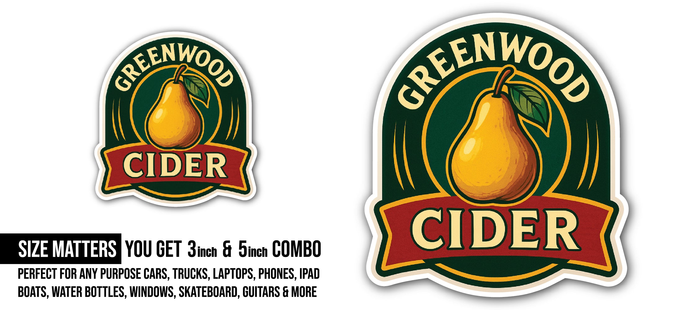 Greenwood Cider Sticker, Waterproof Vinyl Decal Sticker Indoor Or Outdoor 2 (Pieces) 3" and 5"