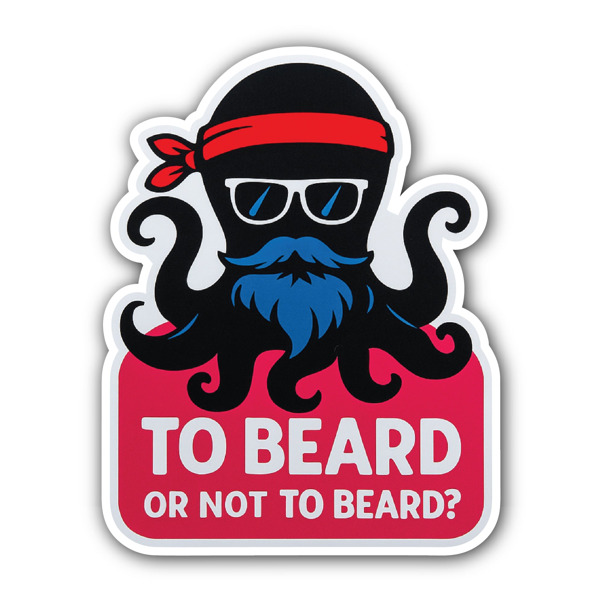 To Beard Sticker, Waterproof Vinyl Decal Sticker Indoor Or Outdoor 2 (Pieces) 3" and 5"