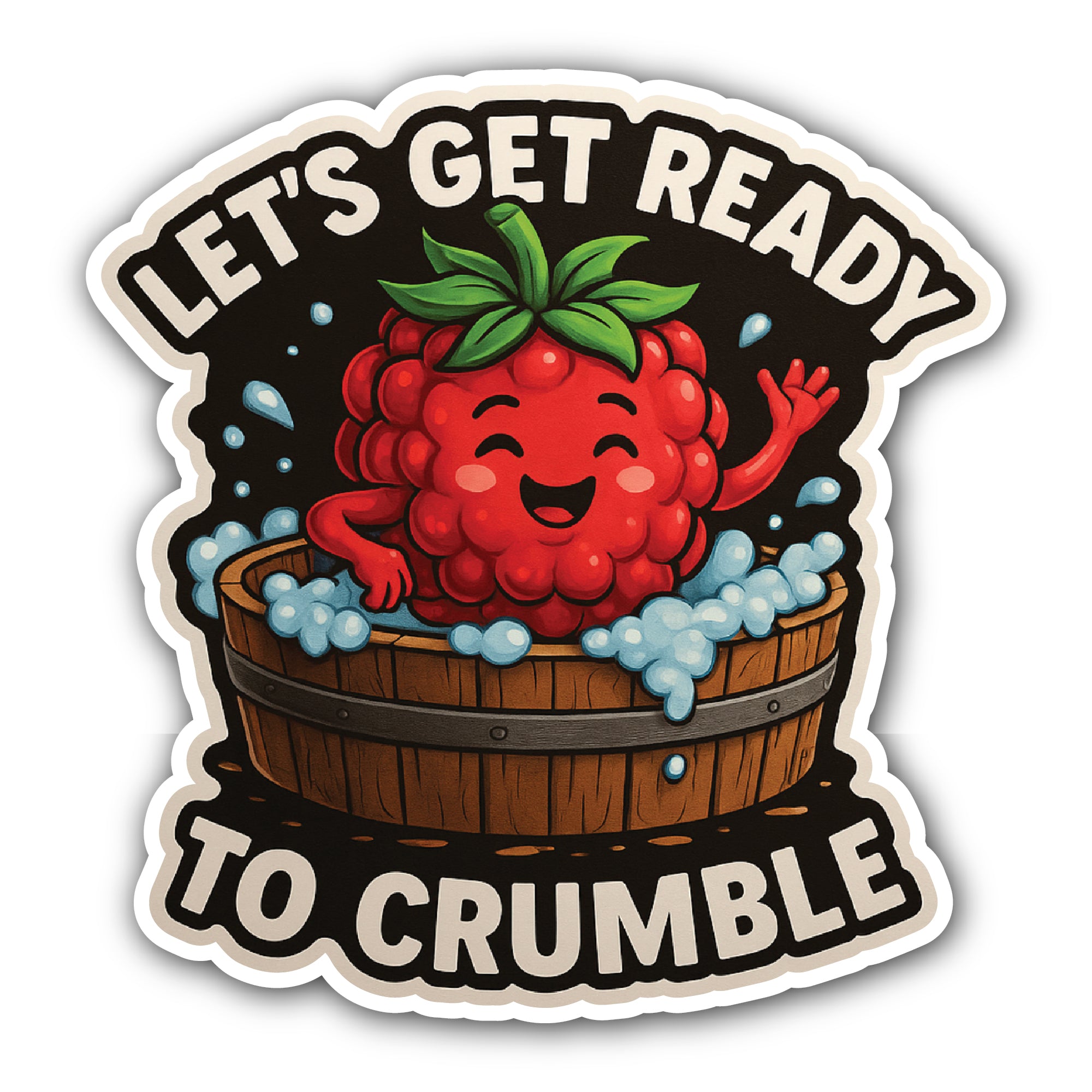 Let's get ready to crumble Sticker, Waterproof Vinyl Decal Sticker Indoor Or Outdoor 2 (Pieces) 3" and 5"