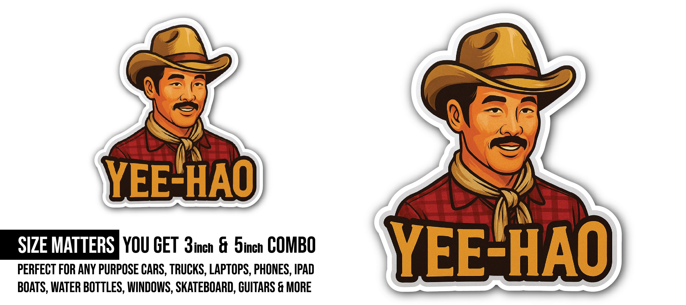 YEE-HAO Sticker, Waterproof Vinyl Decal Sticker Indoor Or Outdoor 2 (Pieces) 3" and 5"