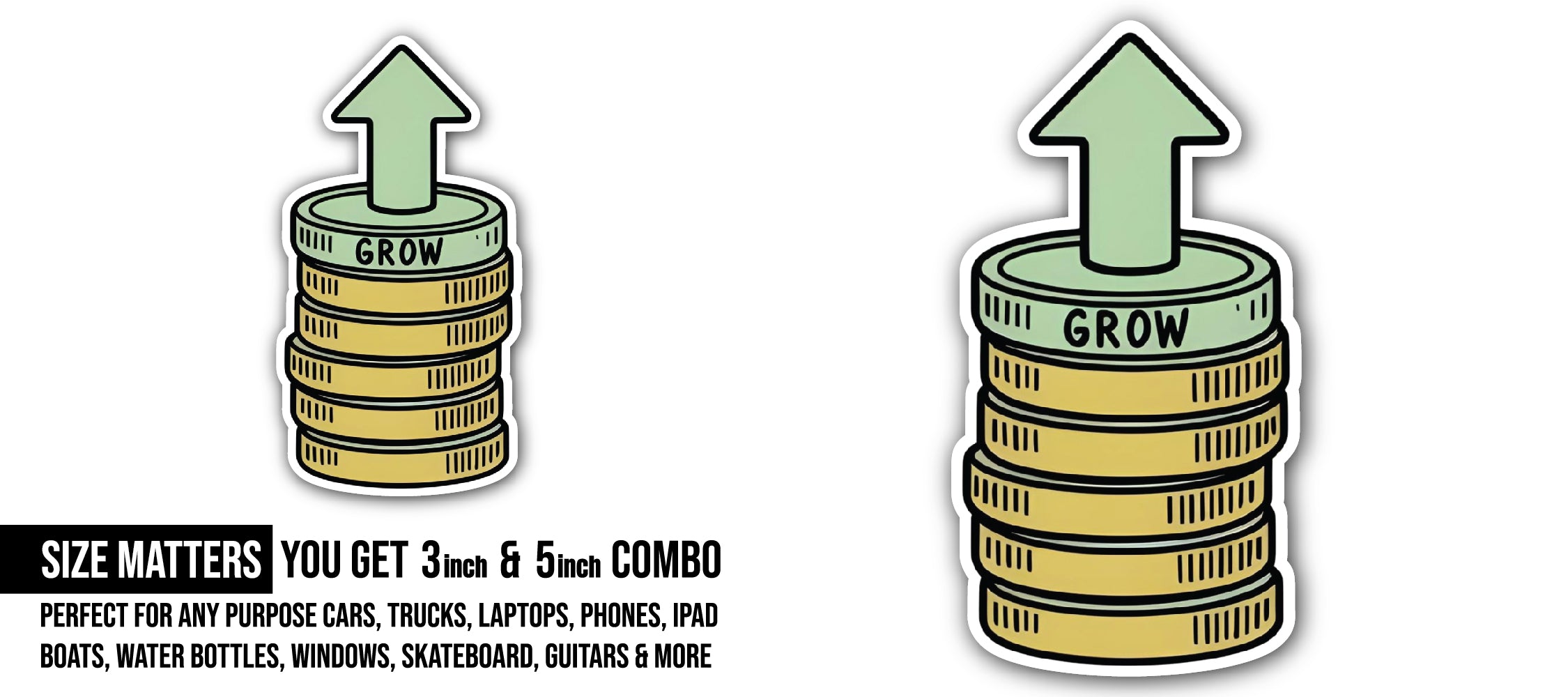 Grow Up Sticker, Waterproof Vinyl Decal Sticker Indoor Or Outdoor 2 (Pieces) 3" and 5"