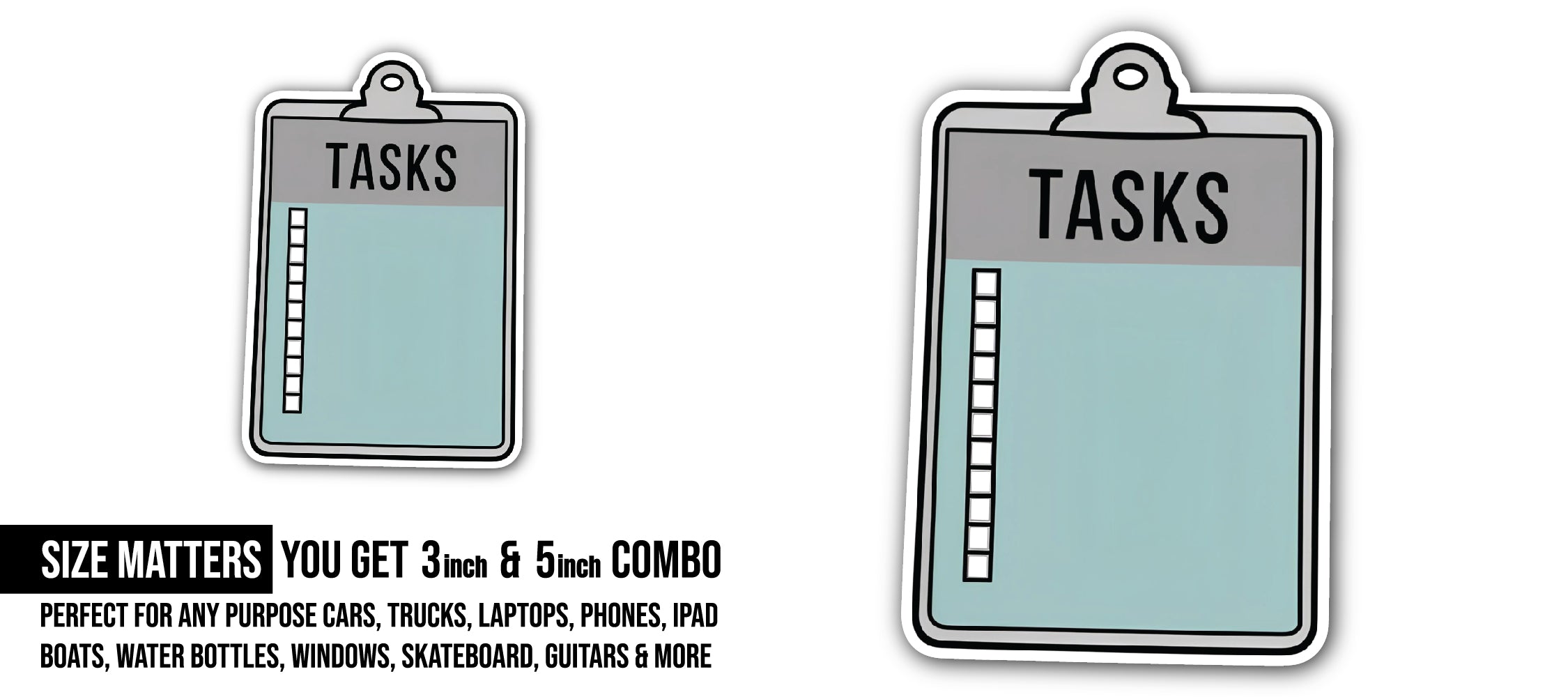 TASKS Sticker, Waterproof Vinyl Decal Sticker Indoor Or Outdoor 2 (Pieces) 3" and 5"