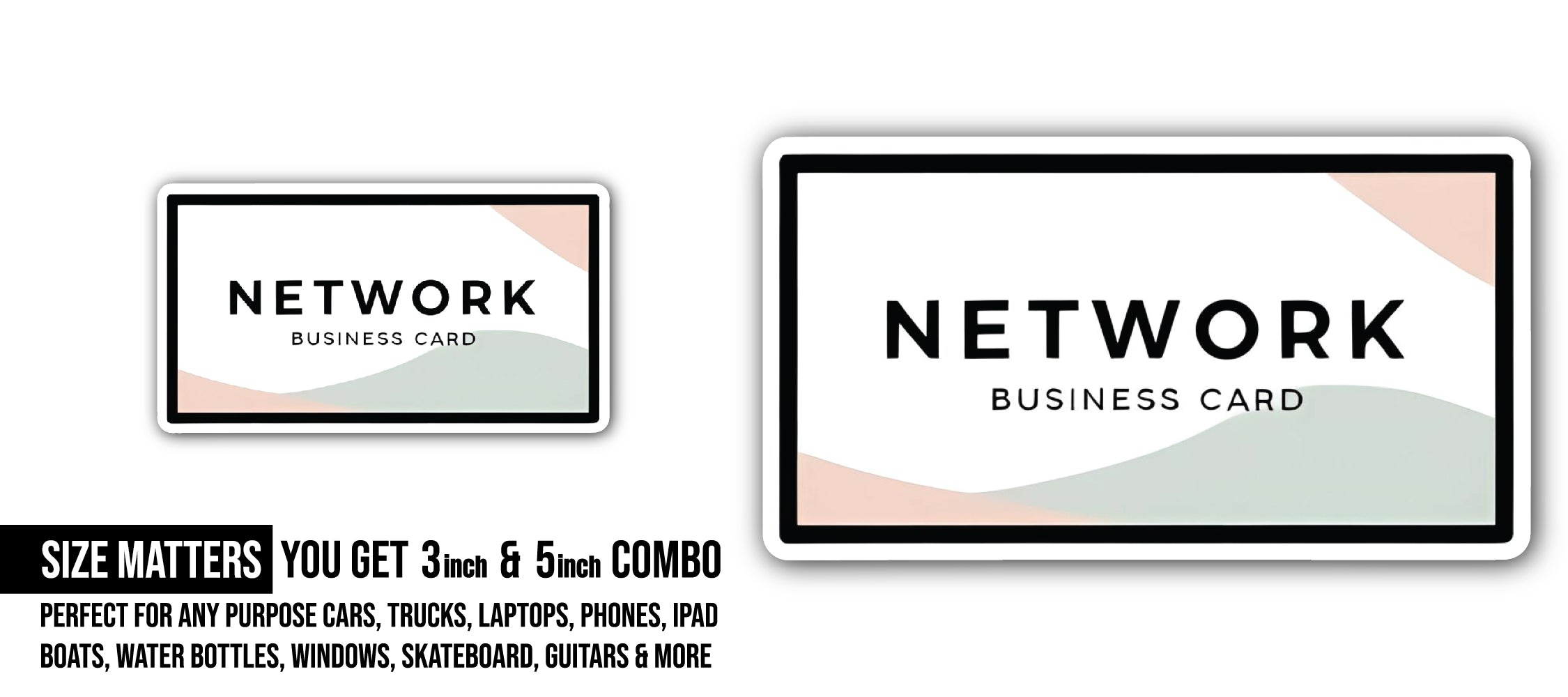 Network Business Card Sticker, Waterproof Vinyl Decal Sticker Indoor Or Outdoor 2 (Pieces) 3" and 5"