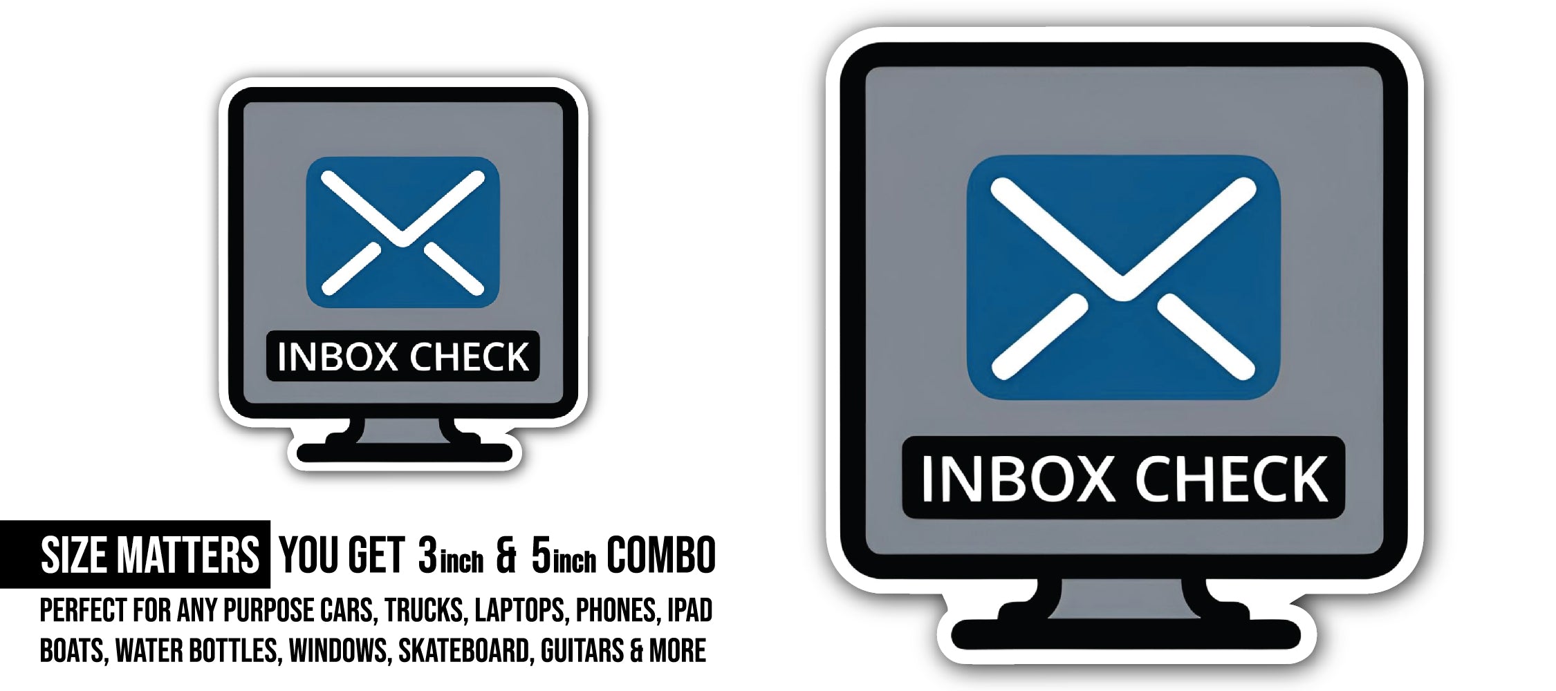 Inbox Check Sticker, Waterproof Vinyl Decal Sticker Indoor Or Outdoor 2 (Pieces) 3" and 5"