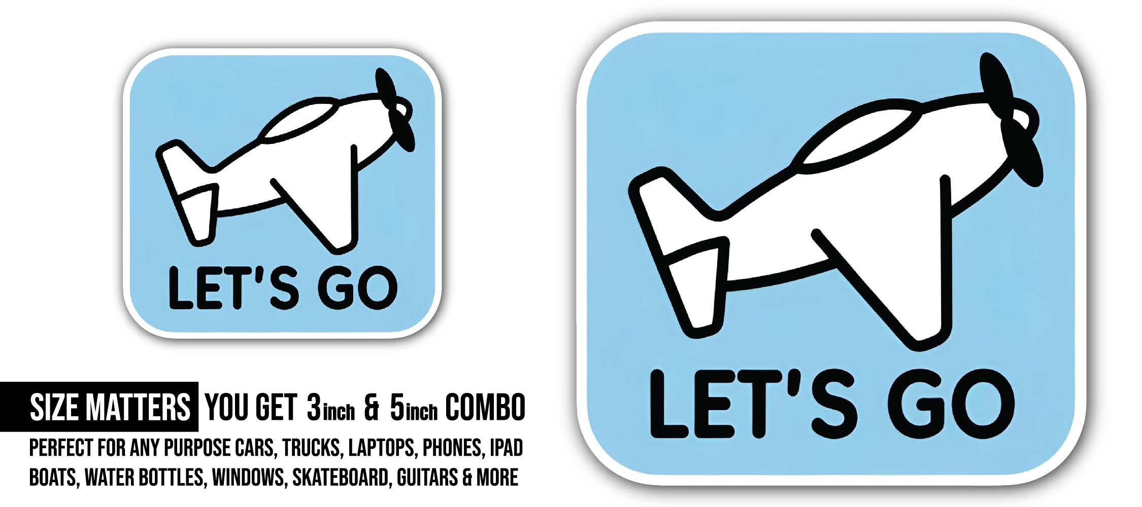 Let's Go Airplane Sticker, Waterproof Vinyl Decal Sticker Indoor Or Outdoor 2 (Pieces) 3" and 5"
