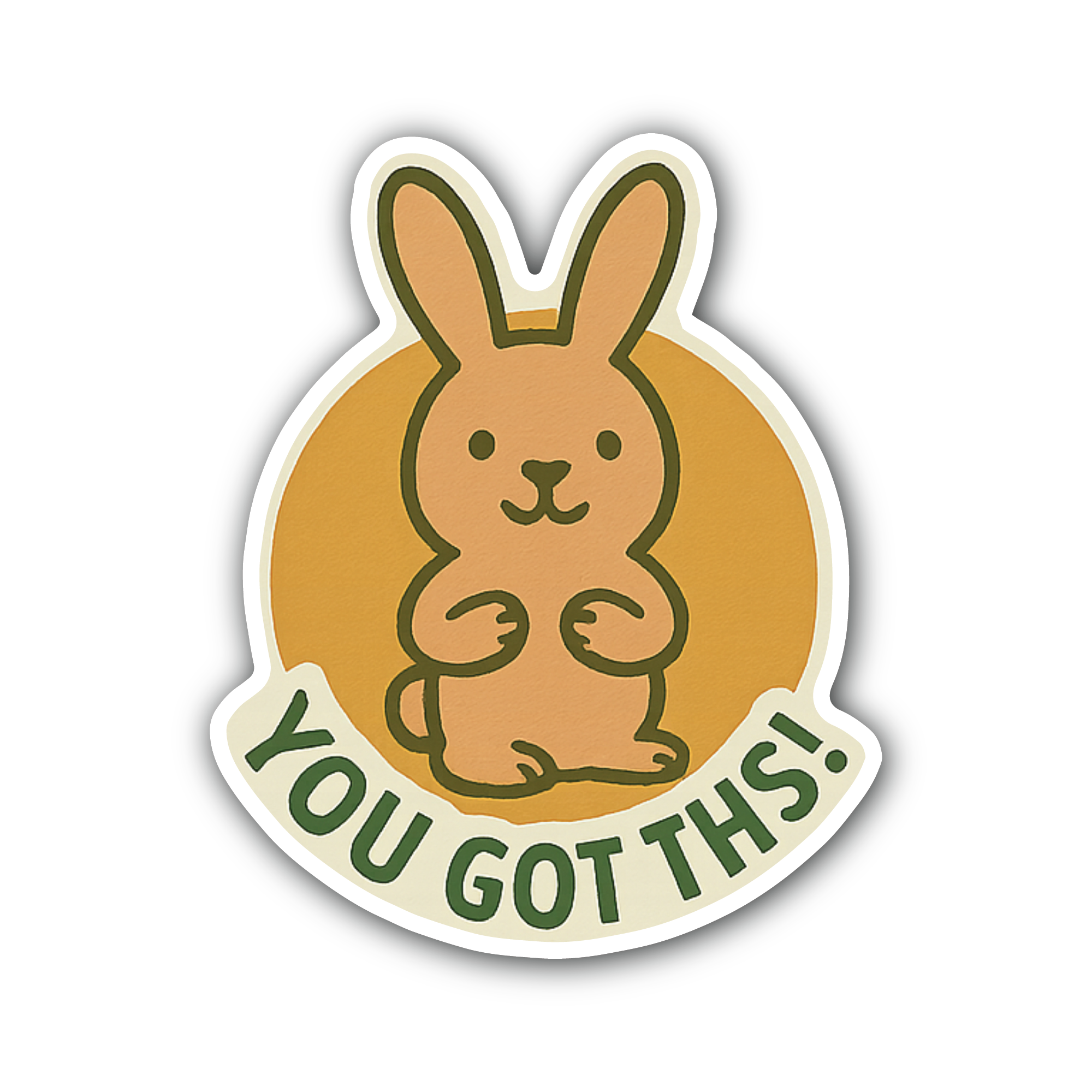You Got This Bunny Sticker, Waterproof Vinyl Decal Sticker Indoor Or Outdoor 2 (Pieces) 3" and 5"