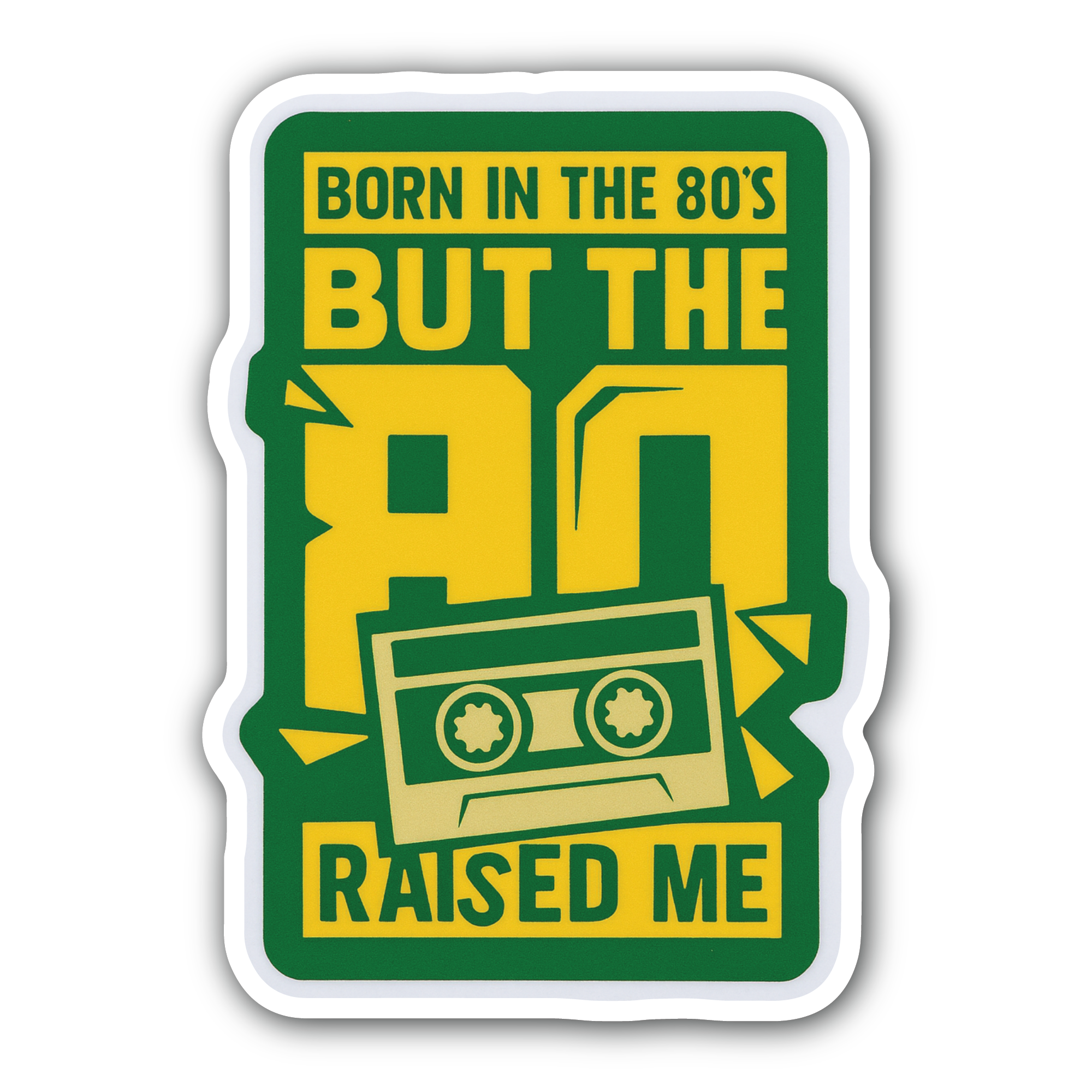 Born in the 80s, Raised in the 90s Sticker, Waterproof Vinyl Decal Sticker Indoor Or Outdoor 2 (Pieces) 3" and 5"
