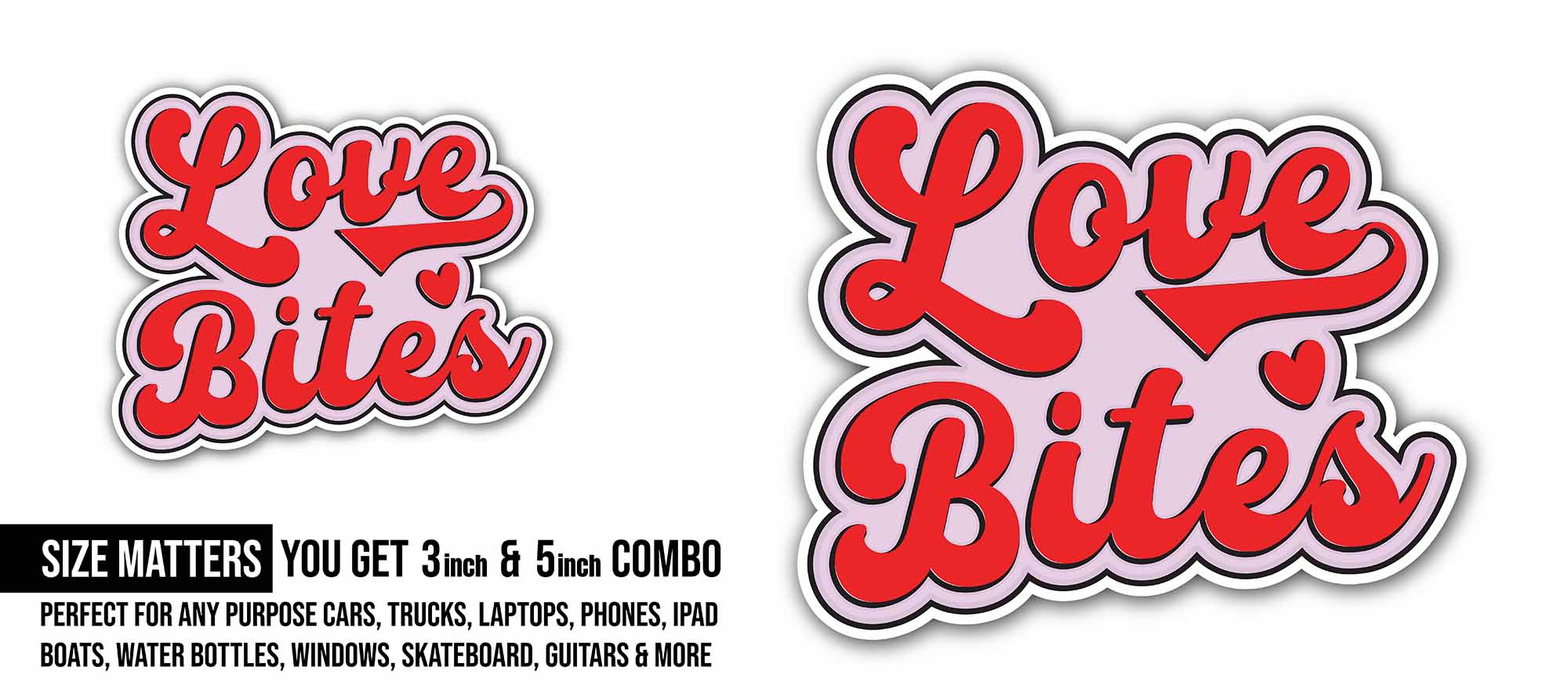 Red Color Love Message Sticker, Waterproof Vinyl Decal Sticker Indoor Or Outdoor 2 (Pieces) 3" and 5"