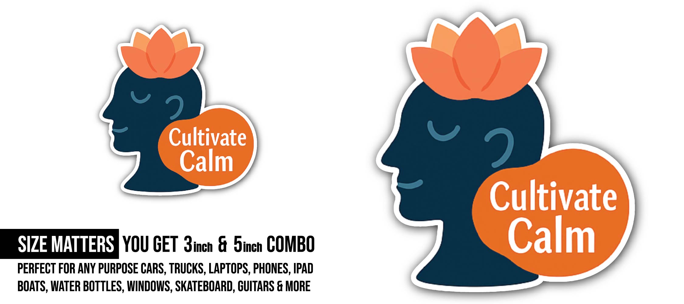 Cultivate Calm Sticker, Waterproof Vinyl Decal Sticker Indoor Or Outdoor 2 (Pieces) 3" and 5"
