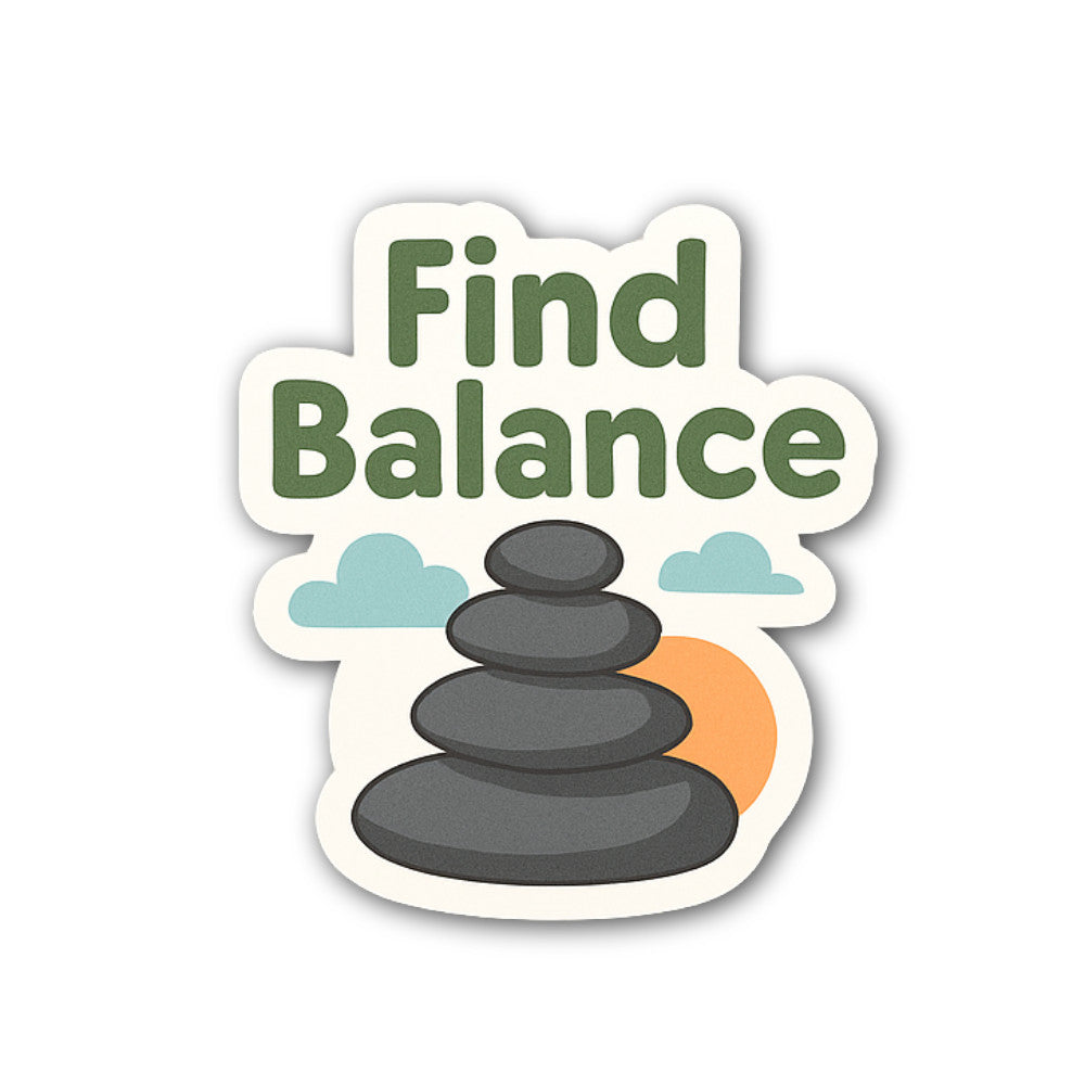 Find Balance Sticker, Waterproof Vinyl Decal Sticker Indoor Or Outdoor 2 (Pieces) 3" and 5"