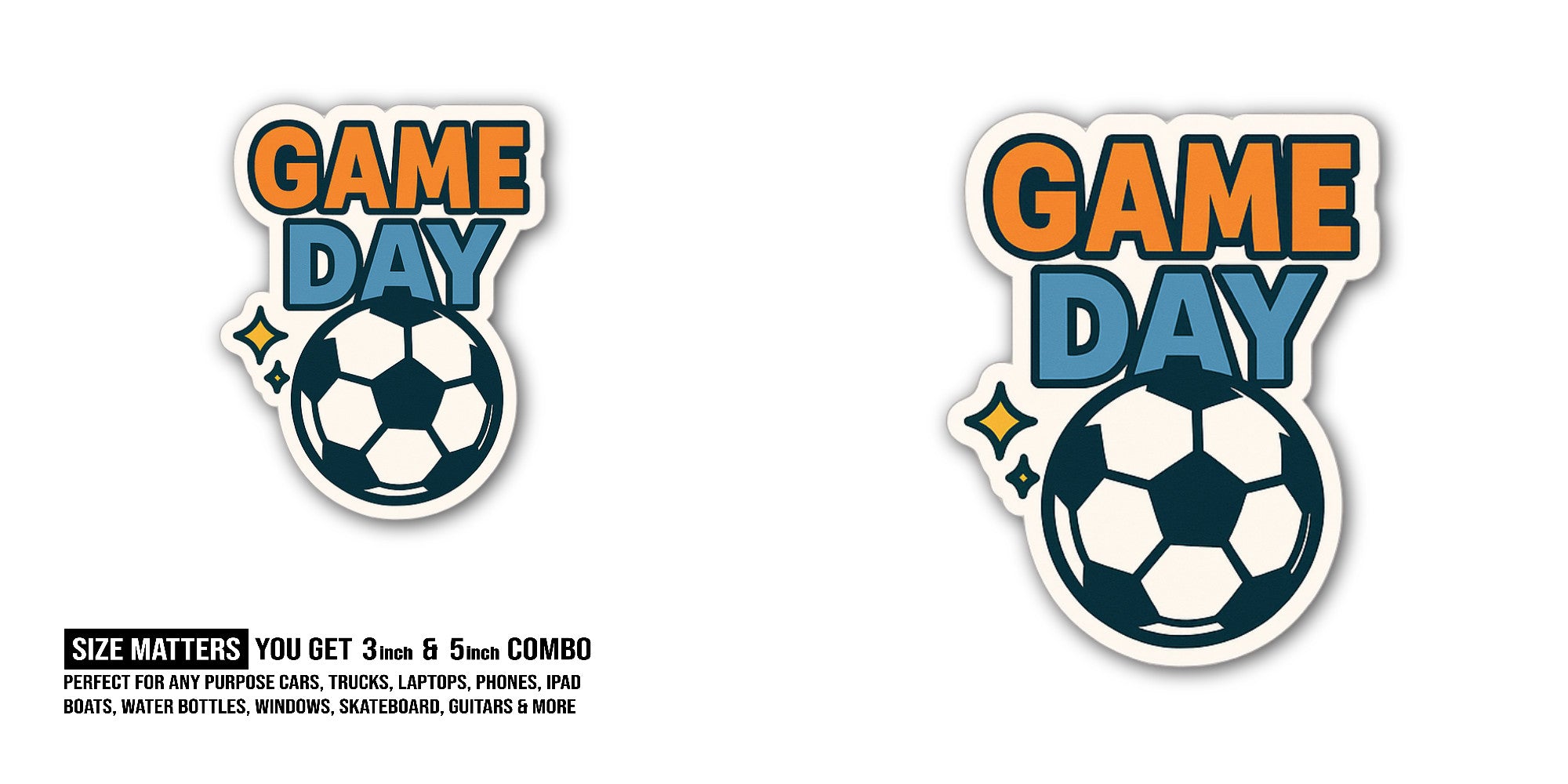 Game Day Sticker, Waterproof Vinyl Decal Sticker Indoor Or Outdoor 2 (Pieces) 3" and 5"