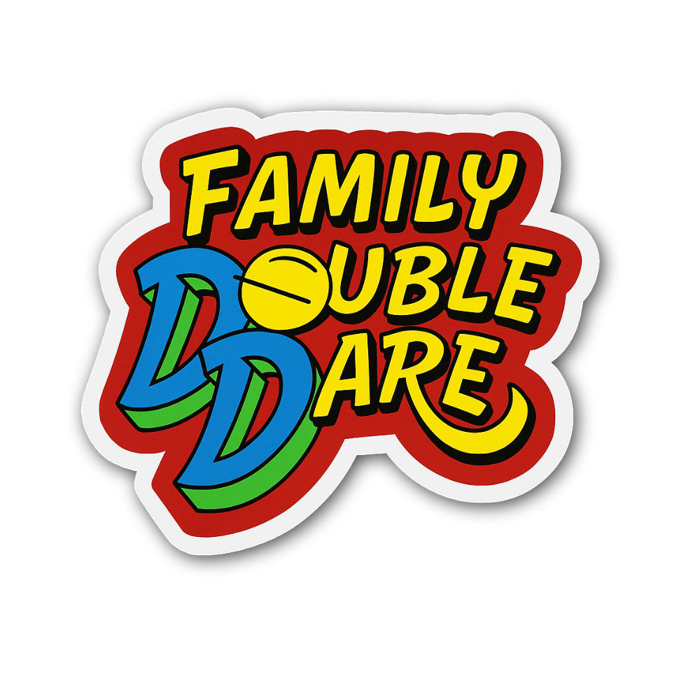 Family Double Dare Sticker, Waterproof Vinyl Decal Sticker Indoor Or Outdoor 2 (Pieces) 3" and 5"
