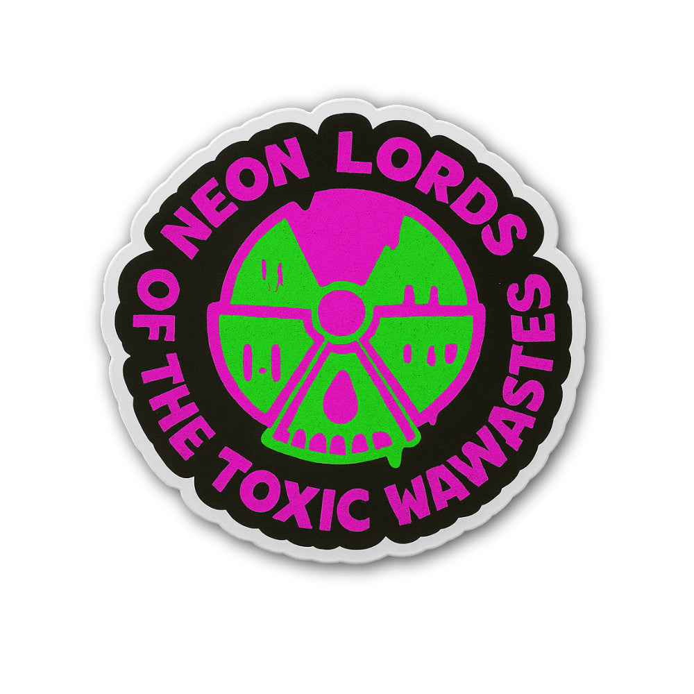 Neon Lords of the Toxic Wasteland Sticker, Waterproof Vinyl Decal Sticker Indoor Or Outdoor 2 (Pieces) 3" and 5"