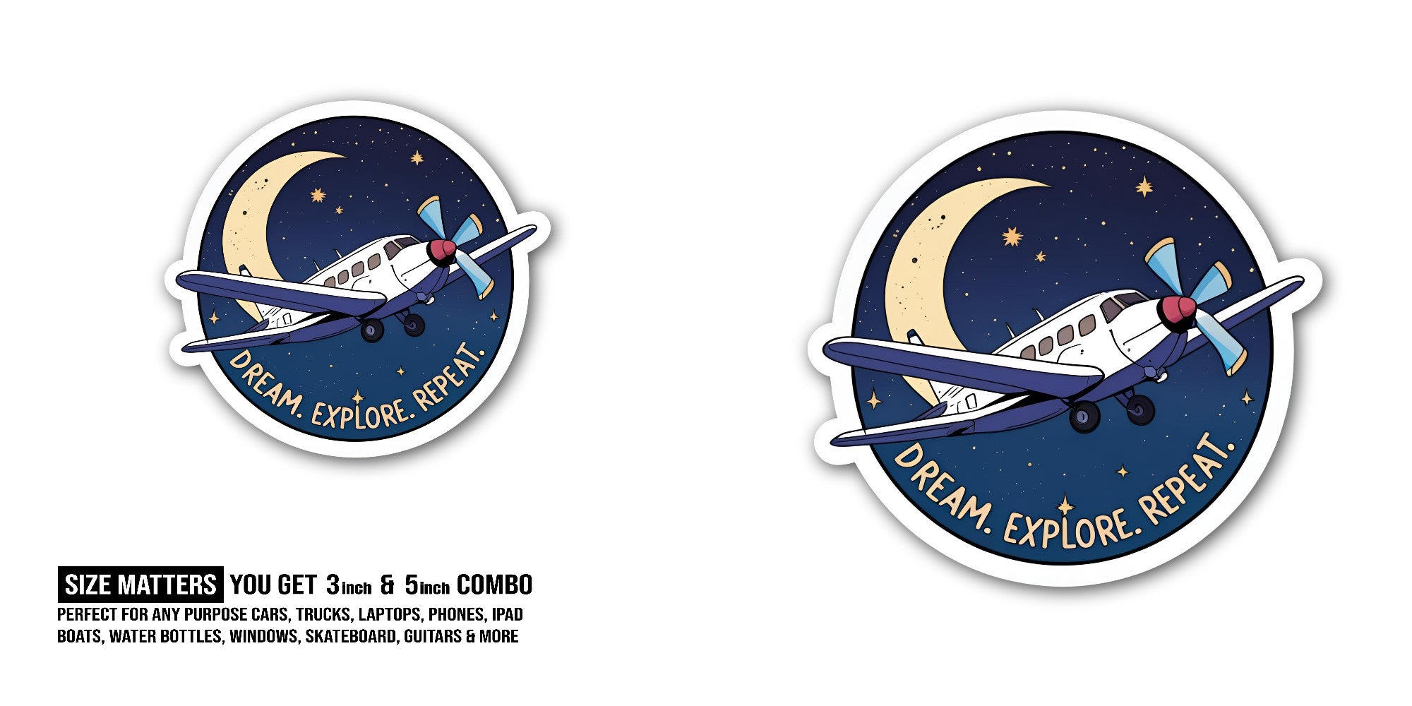 Dream. Explore. Repeat Sticker, Waterproof Vinyl Decal Sticker Indoor Or Outdoor 2 (Pieces) 3" and 5"