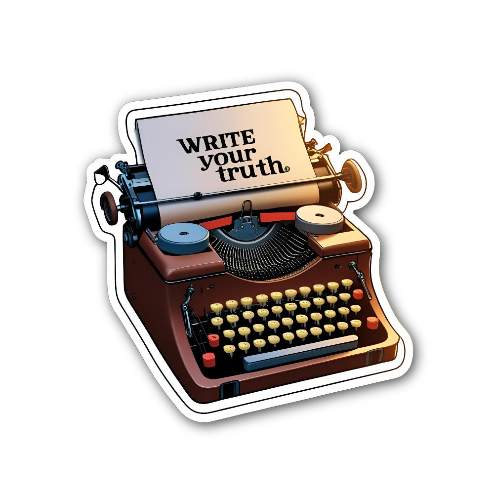 Write Your truth Sticker, Waterproof Vinyl Decal Sticker Indoor Or Outdoor 2 (Pieces) 3" and 5"