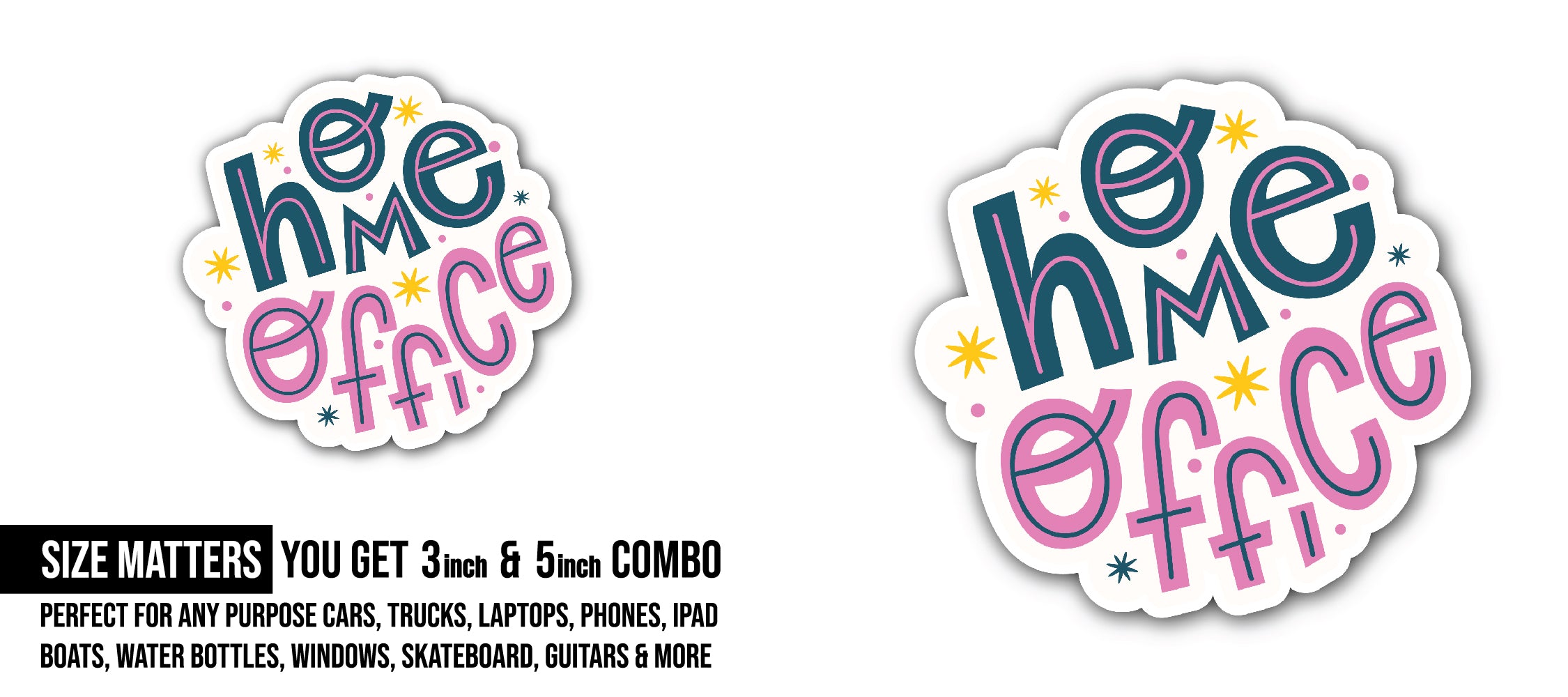 Home Office Sticker, Waterproof Vinyl Decal Sticker Indoor Or Outdoor 2 (Pieces) 3" and 5"