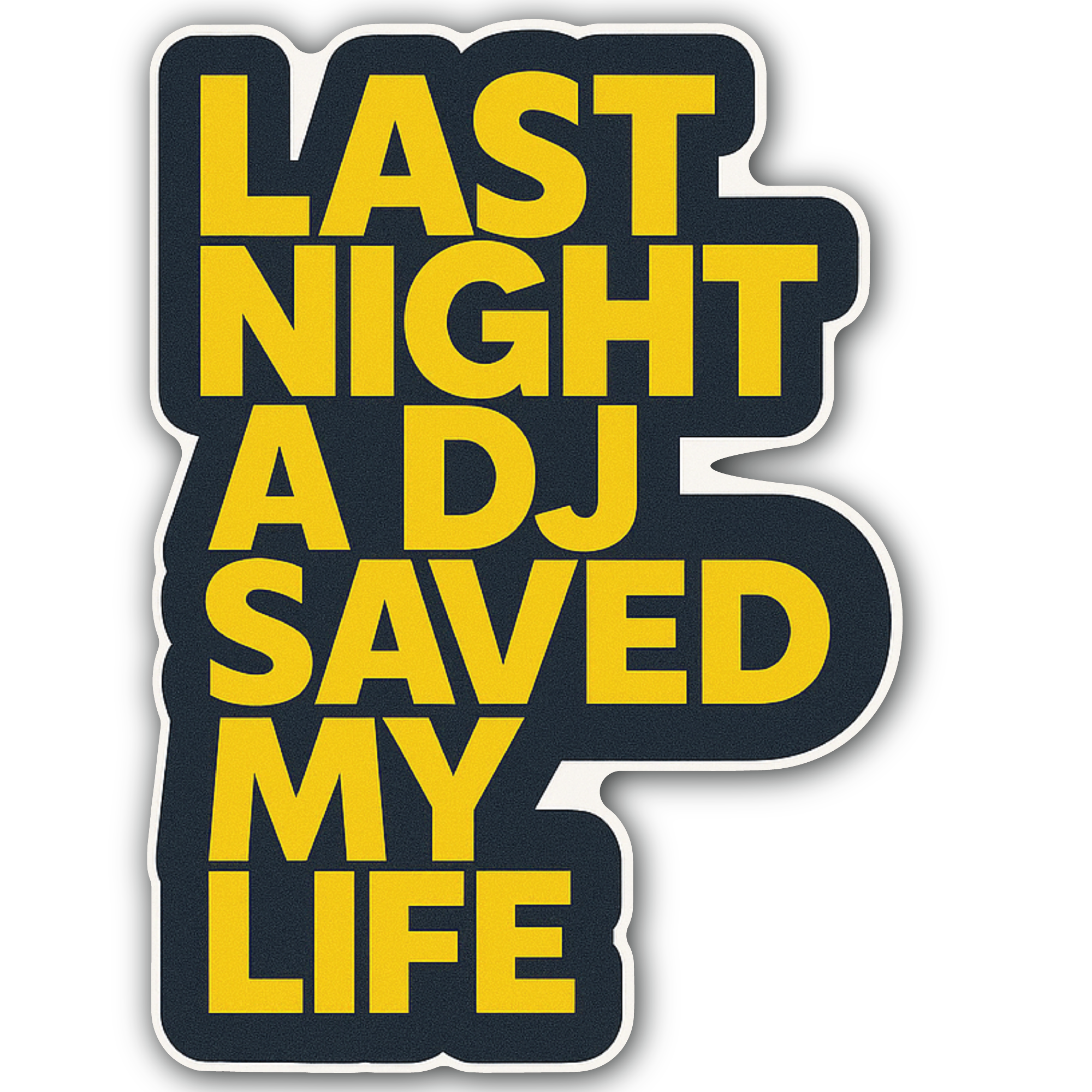 Last Night Sticker, Waterproof Vinyl Decal Sticker Indoor Or Outdoor 2 (Pieces) 3" and 5"