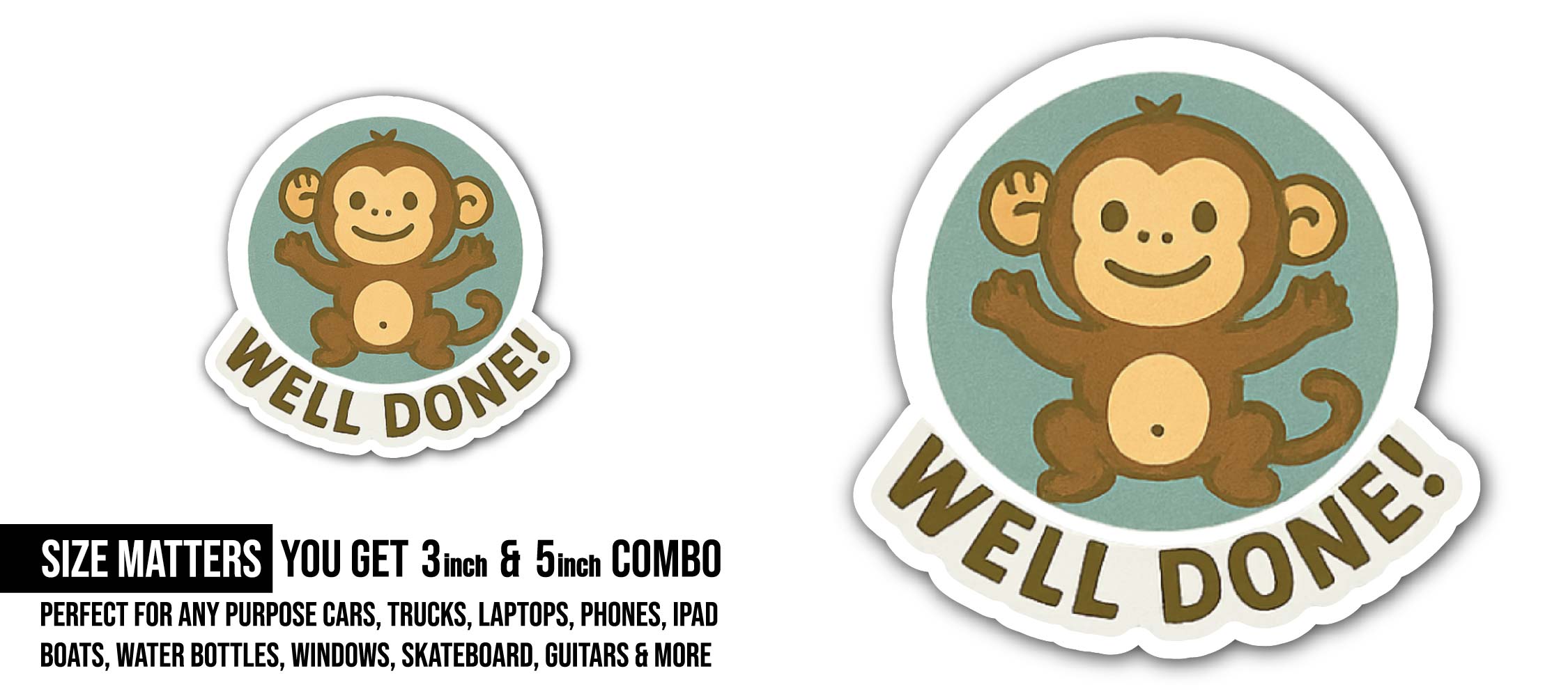 Happy Monkey Sticker, Waterproof Vinyl Decal Sticker Indoor Or Outdoor 2 (Pieces) 3" and 5"
