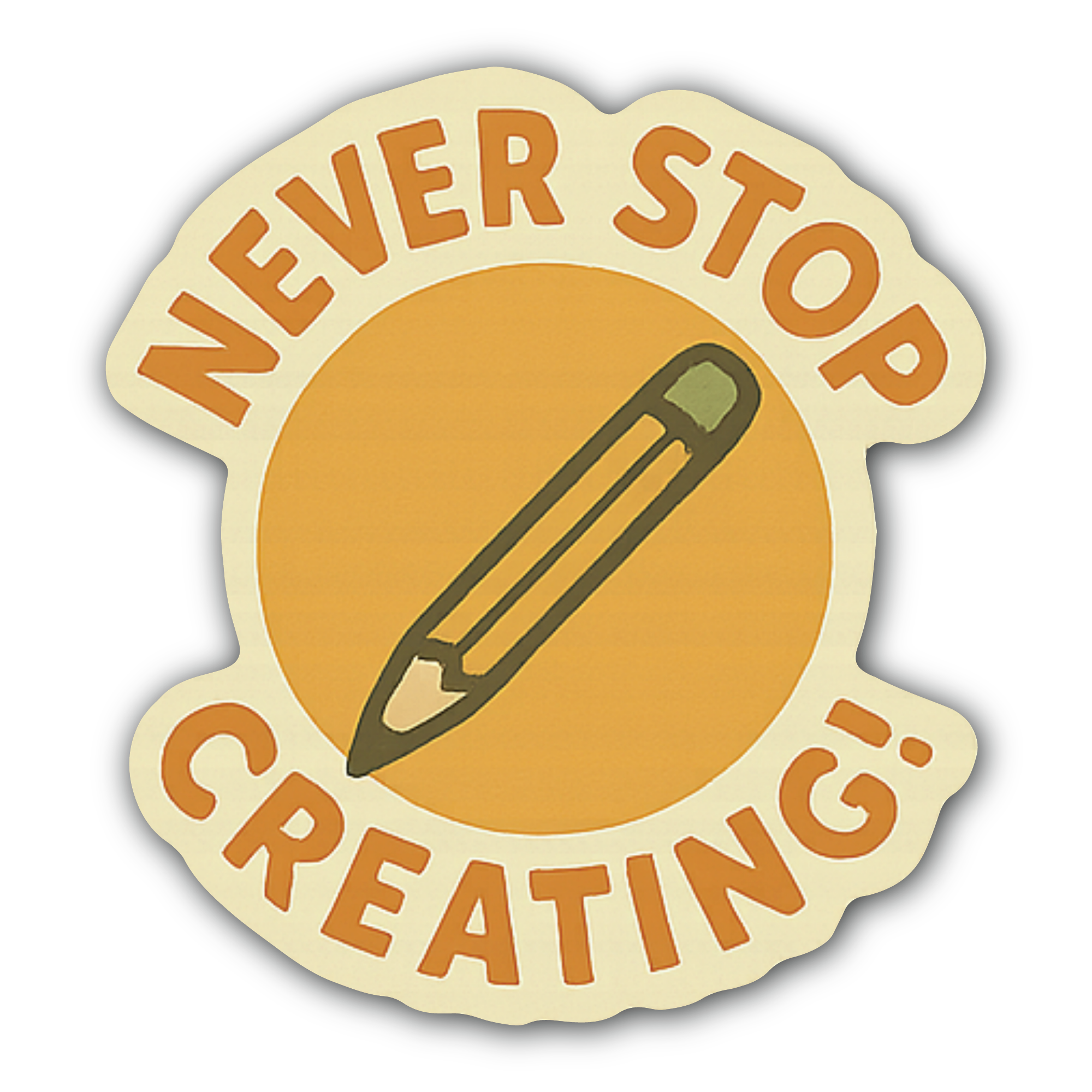 Never Stop Creating! Sticker, Waterproof Vinyl Decal Sticker Indoor Or Outdoor 2 (Pieces) 3" and 5"