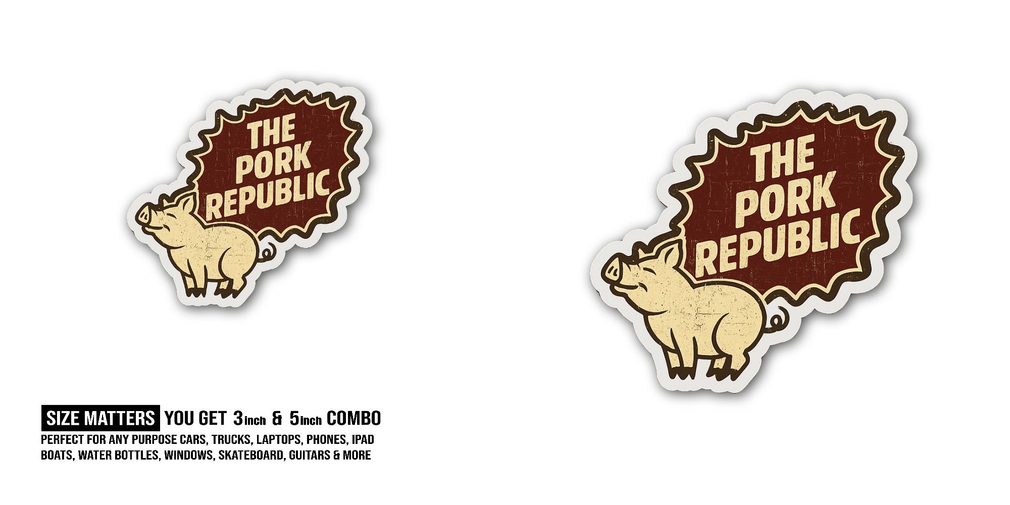 The Pork REPUBLIC Sticker, Waterproof Vinyl Decal Sticker Indoor Or Outdoor 2 (Pieces) 3" and 5"