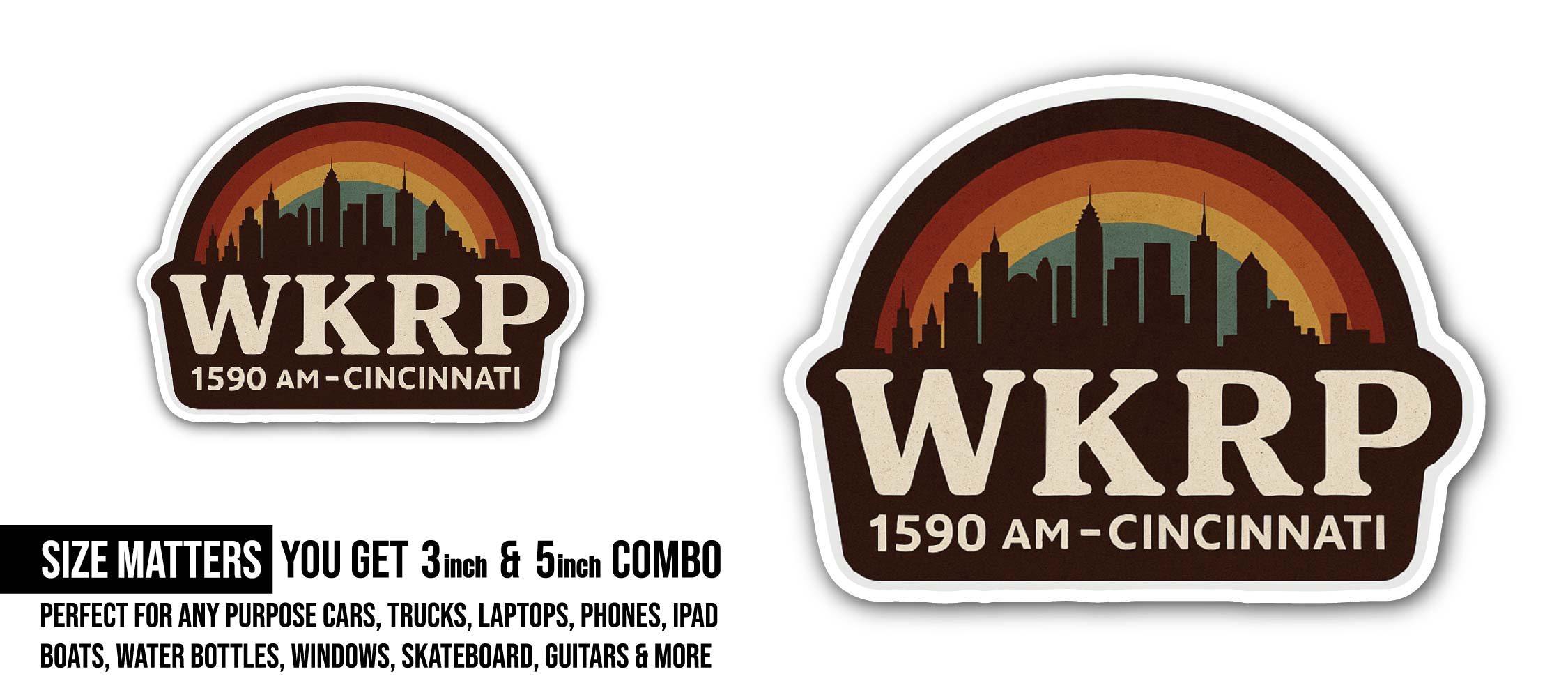 WKRP 1590 AM-Cincinnati Sticker, Waterproof Vinyl Decal Sticker Indoor Or Outdoor 2 (Pieces) 3" and 5"