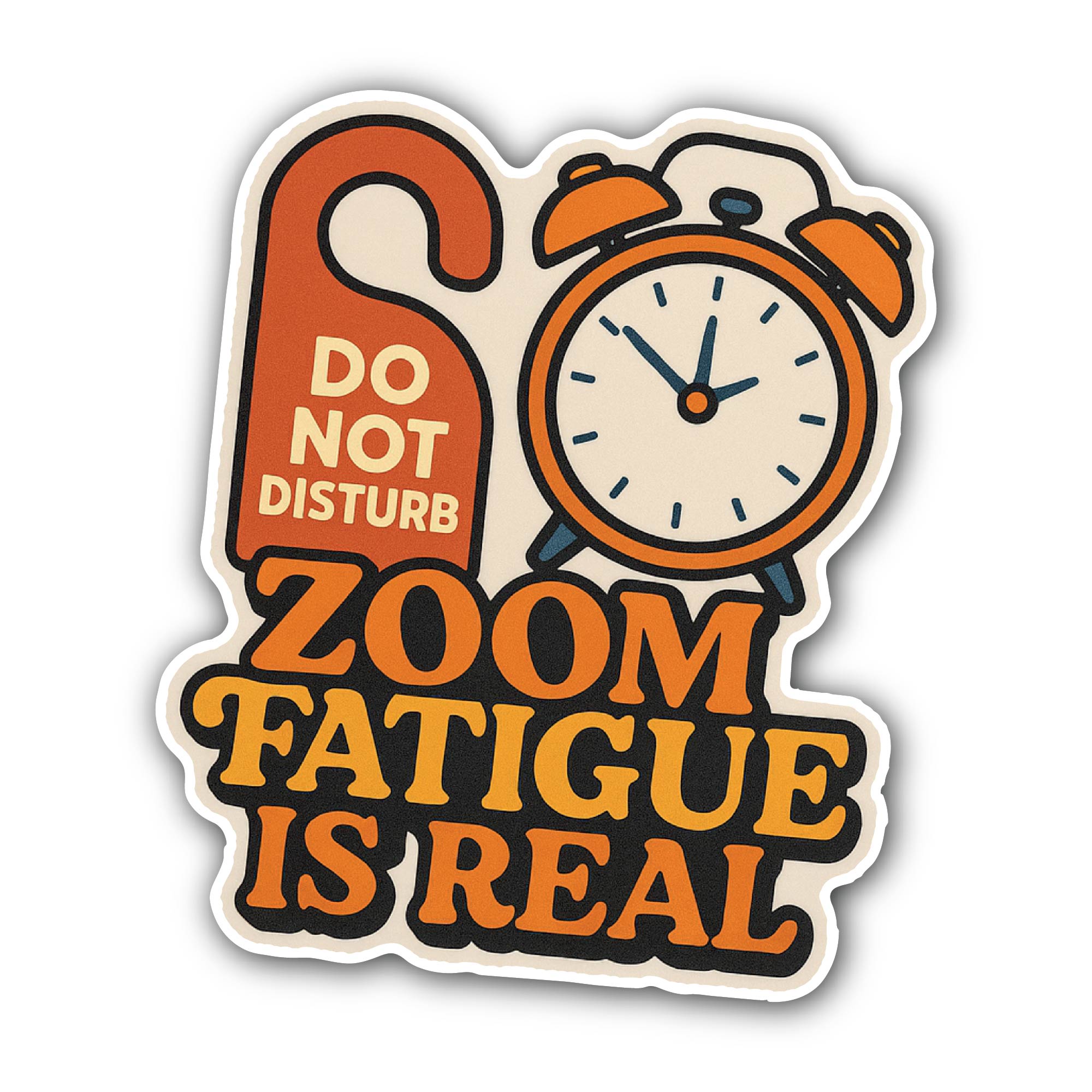 Zoom Fatigue is Real Sticker, Waterproof Vinyl Decal Sticker Indoor Or Outdoor 2 (Pieces) 3" and 5"