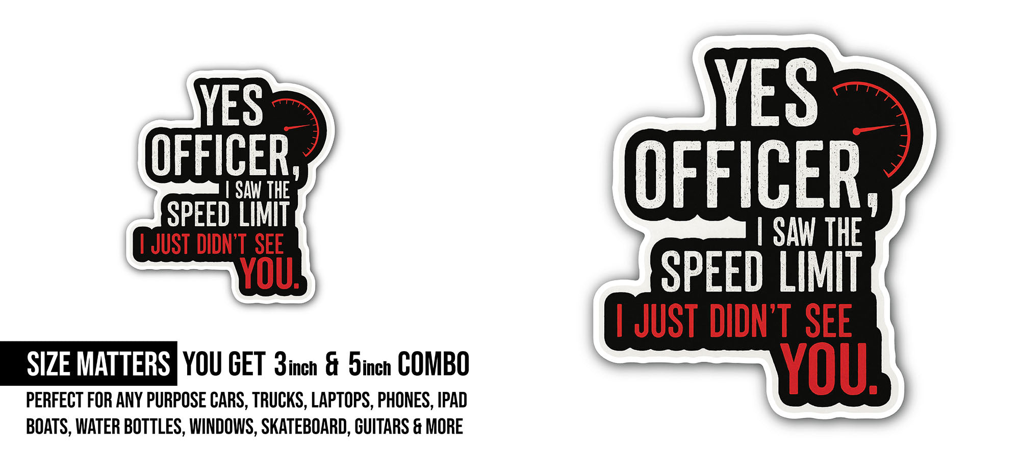 YES Officer Sticker, Waterproof Vinyl Decal Sticker Indoor Or Outdoor 2 (Pieces) 3" and 5"