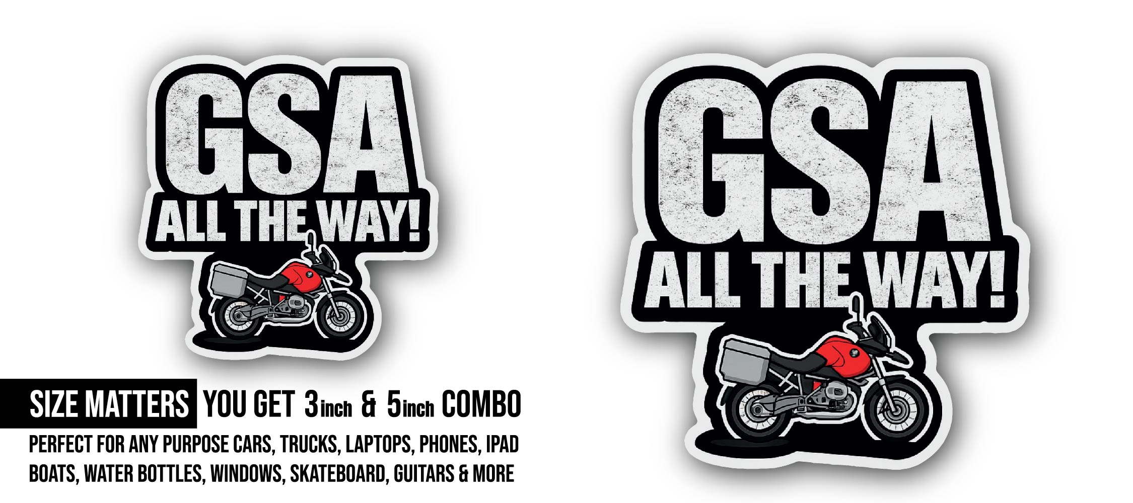 GSA ALL THE WAY! Sticker, Waterproof Vinyl Decal Sticker Indoor Or Outdoor 2 (Pieces) 3" and 5"