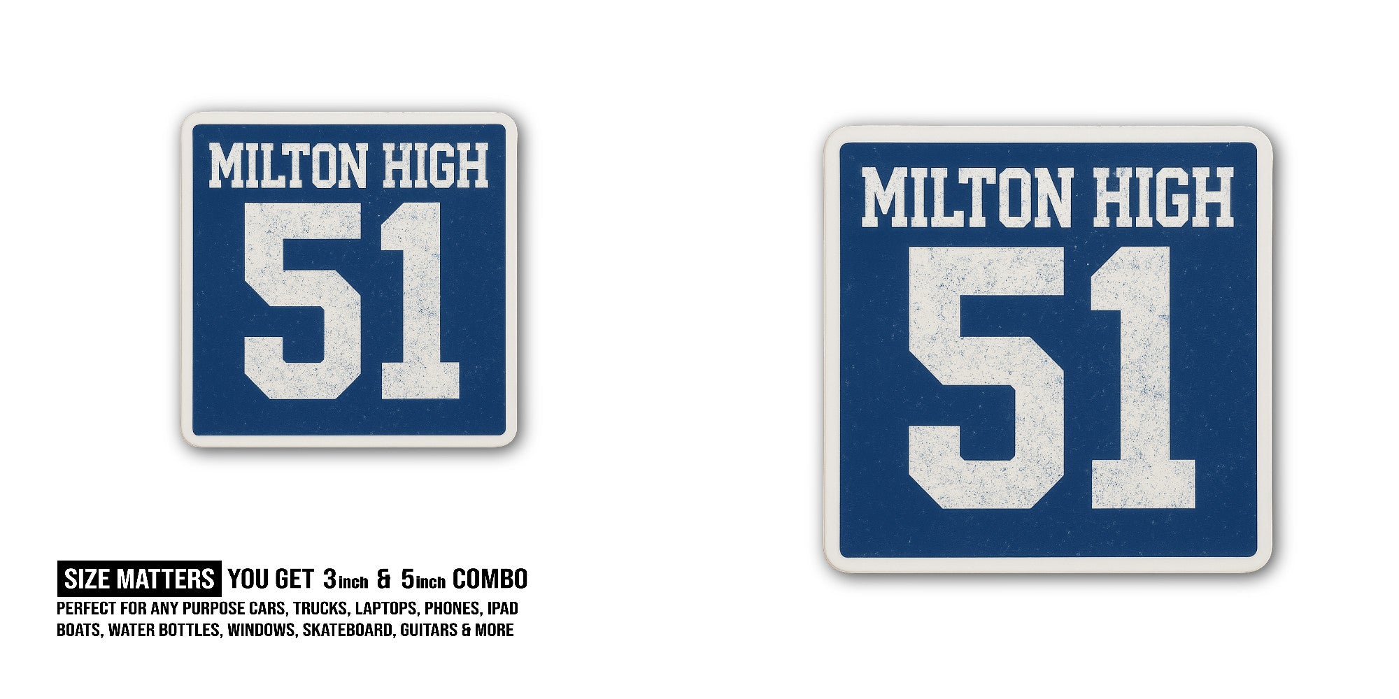Milton HIGH 51 Sticker, Waterproof Vinyl Decal Sticker Indoor Or Outdoor 2 (Pieces) 3" and 5"