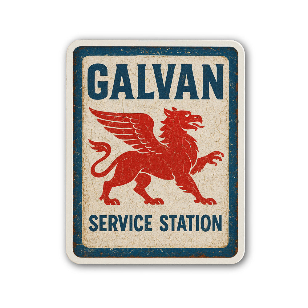 Galvan Service Station Sign Sticker, Waterproof Vinyl Decal Sticker Indoor Or Outdoor 2 (Pieces) 3" and 5"