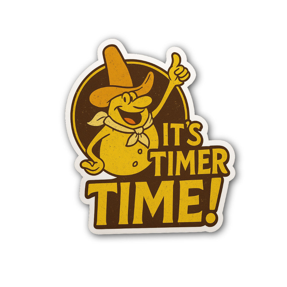 It's Timer TIME! Sticker, Waterproof Vinyl Decal Sticker Indoor Or Outdoor 2 (Pieces) 3" and 5"