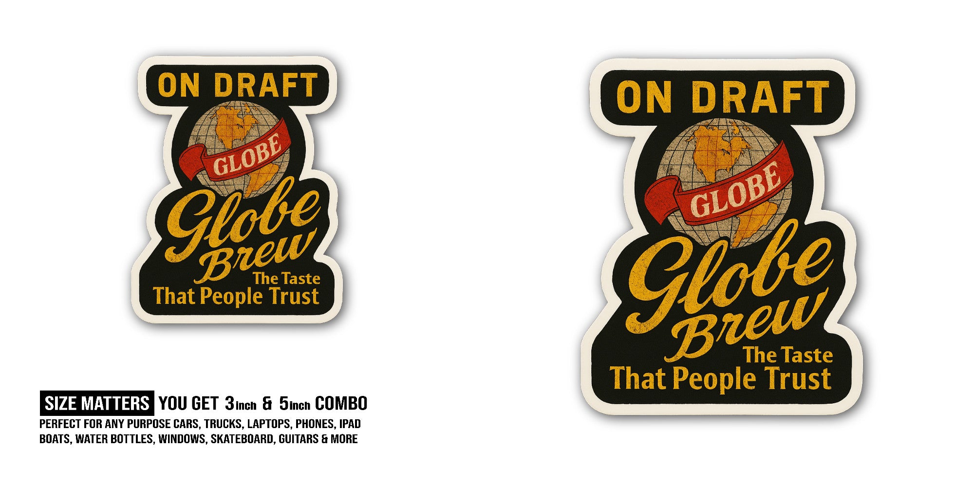 On Draft Globe Brew Sticker, Waterproof Vinyl Decal Sticker Indoor Or Outdoor 2 (Pieces) 3" and 5"
