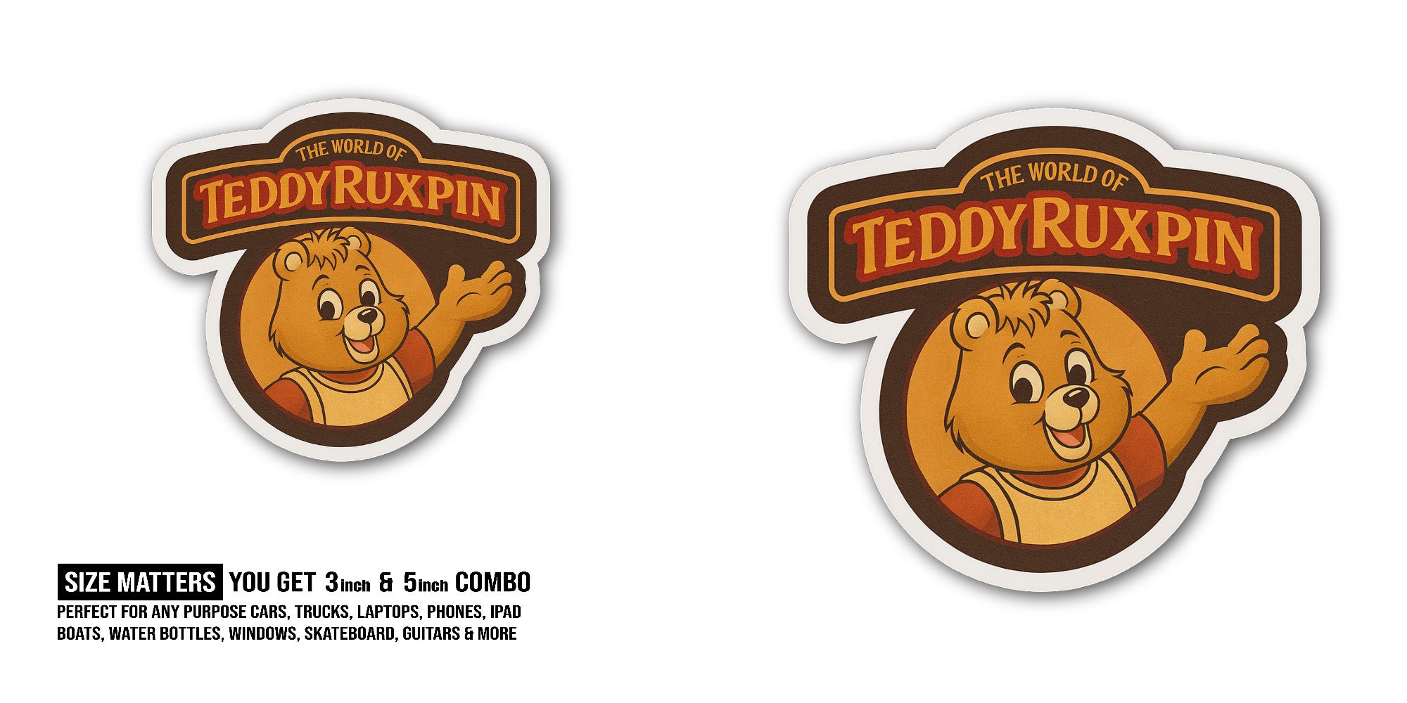 Teddy Ruxpin Sticker, Waterproof Vinyl Decal Sticker Indoor Or Outdoor 2 (Pieces) 3" and 5"