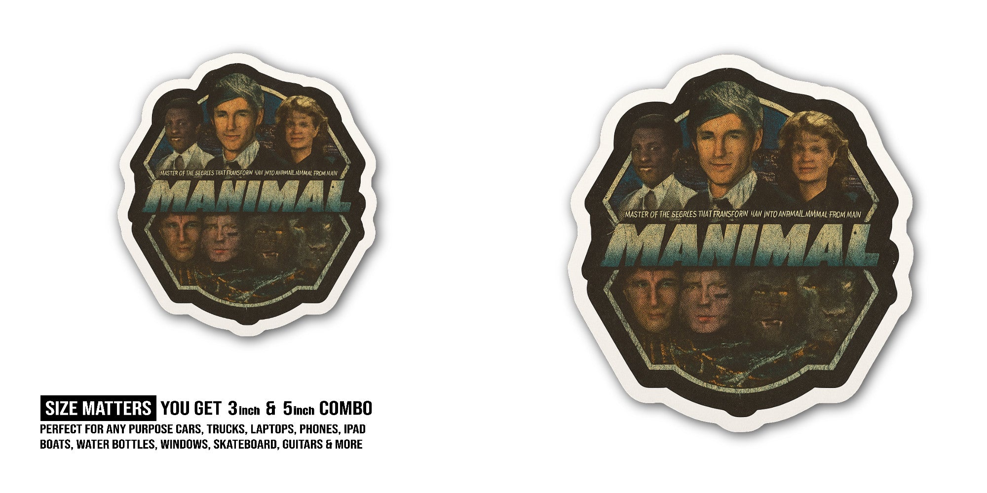 Manimal Sticker, Waterproof Vinyl Decal Sticker Indoor Or Outdoor 2 (Pieces) 3" and 5"