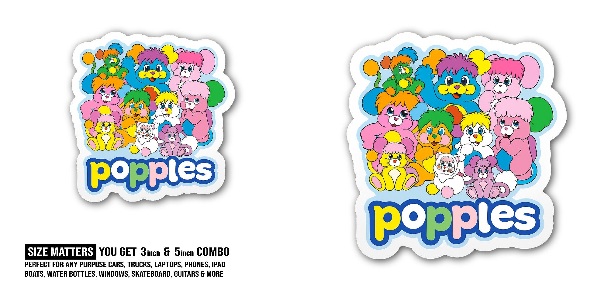 Popples Sticker, Waterproof Vinyl Decal Sticker Indoor Or Outdoor 2 (Pieces) 3" and 5"