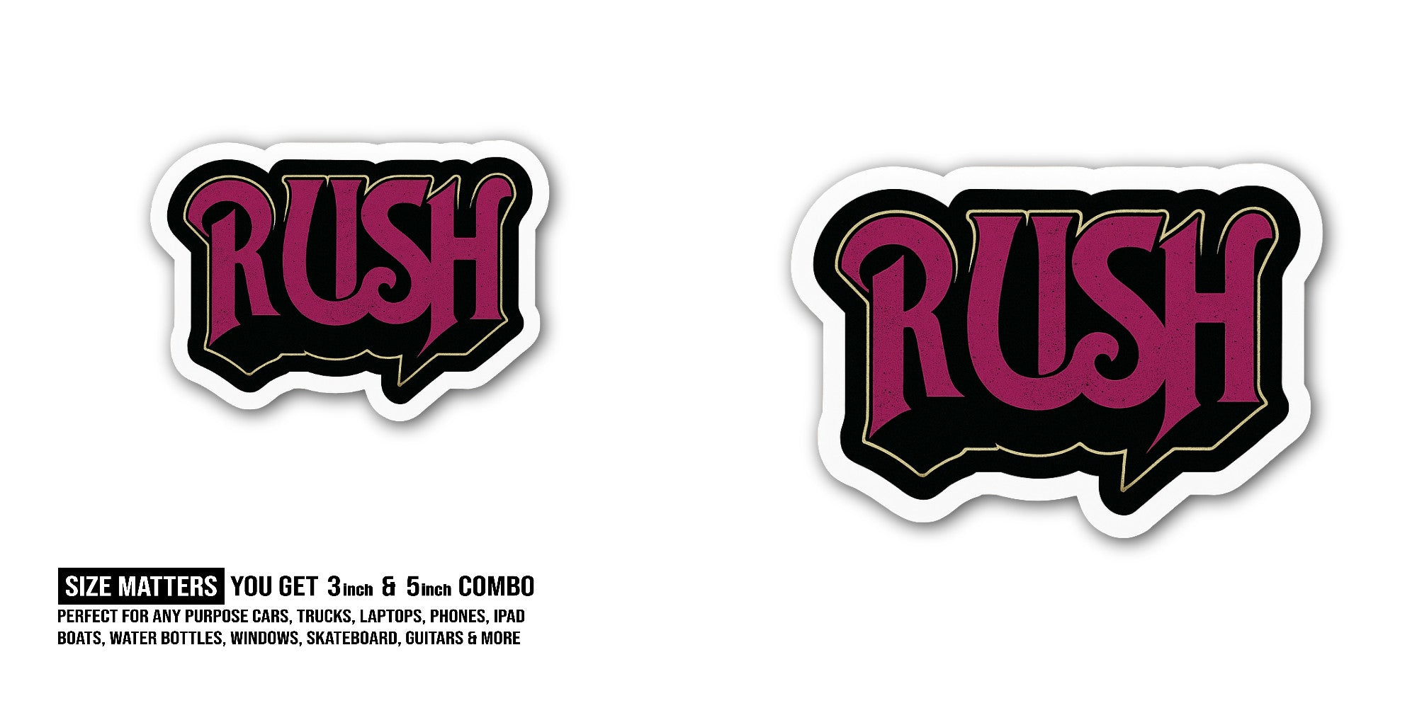 Rush Sticker, Waterproof Vinyl Decal Sticker Indoor Or Outdoor 2 (Pieces) 3" and 5"