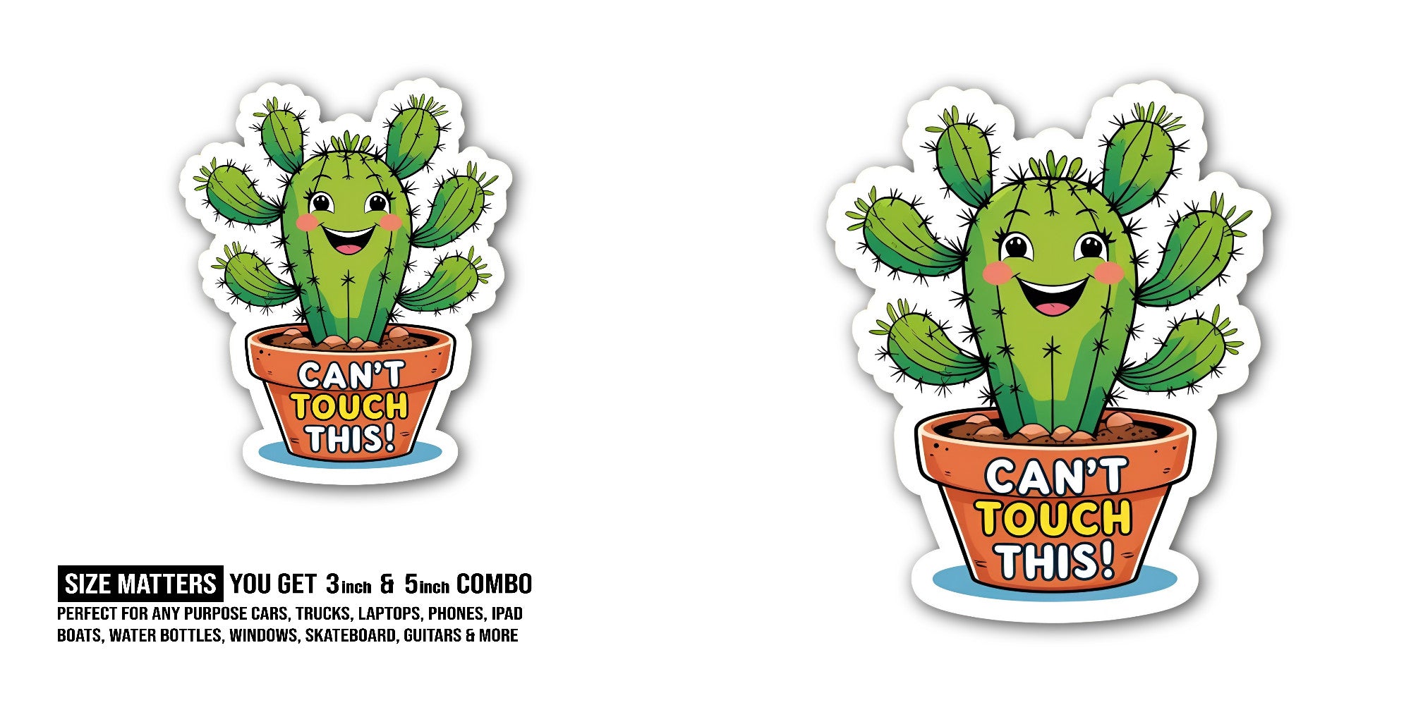 CAN'T TOUCH THIS! Sticker, Waterproof Vinyl Decal Sticker Indoor Or Outdoor 2 (Pieces) 3" and 5"