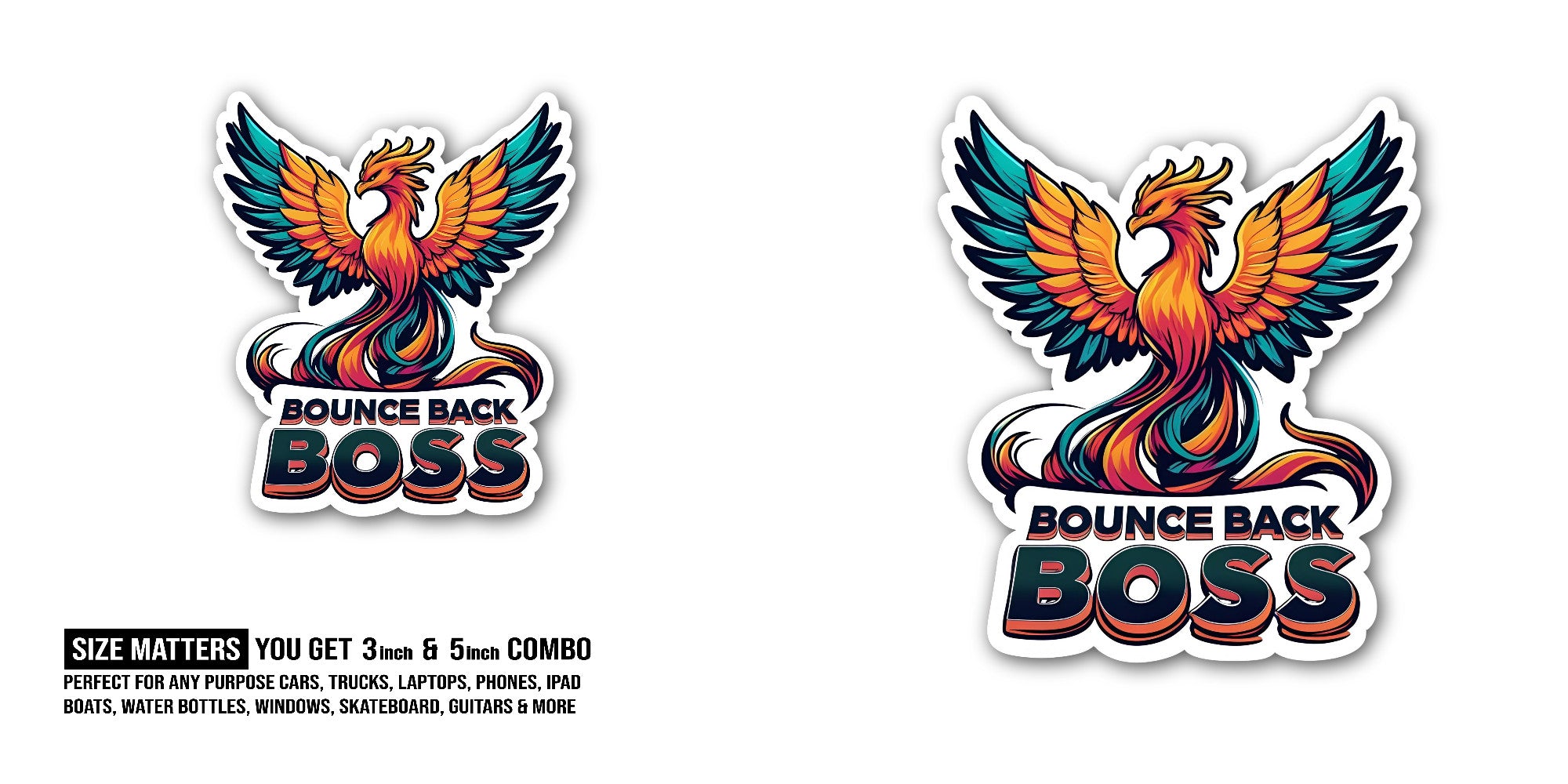 BOUNCE BACK BOSS Sticker, Waterproof Vinyl Decal Sticker Indoor Or Outdoor 2 (Pieces) 3" and 5"