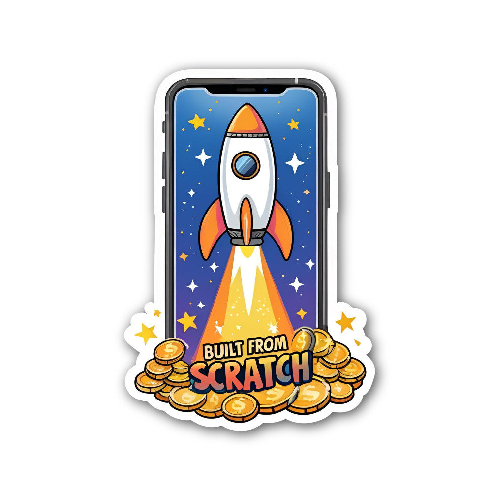 Built from scratch Sticker, Waterproof Vinyl Decal Sticker Indoor Or Outdoor 2 (Pieces) 3" and 5"