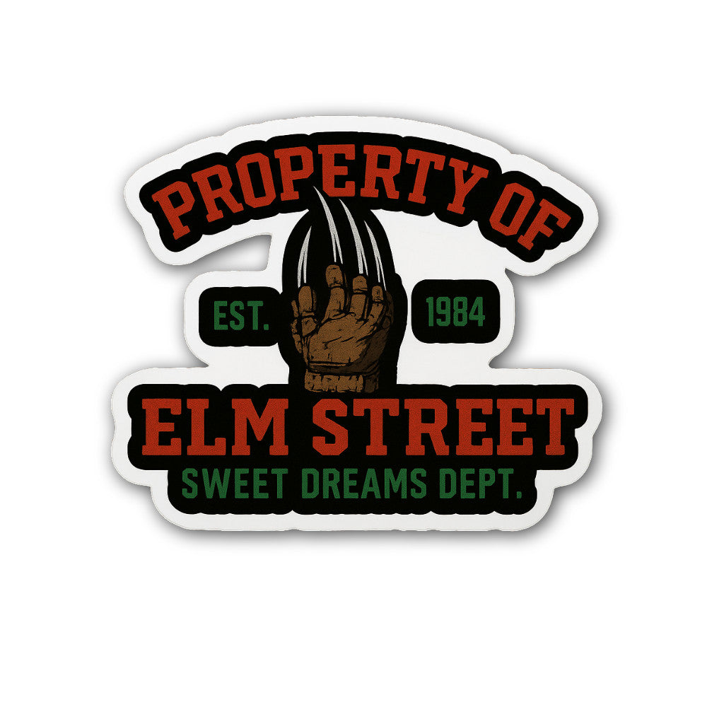 PROPERTY OF EST. 1984 ELM STREET SWEET DREAMS DEPT. Sticker, Waterproof Vinyl Decal Sticker Indoor Or Outdoor 2 (Pieces) 3" and 5"